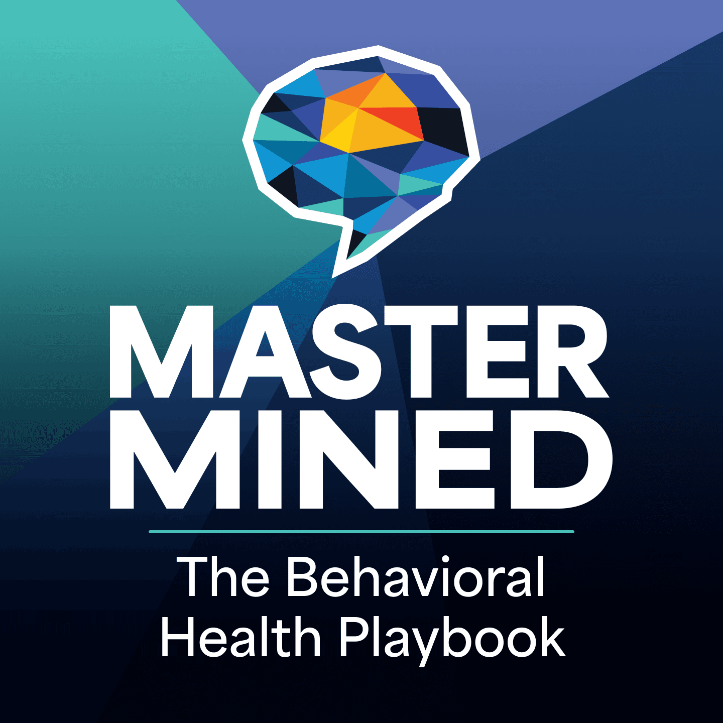 MasterMined: A Behavioral & Mental Health Podcast - Podcasts