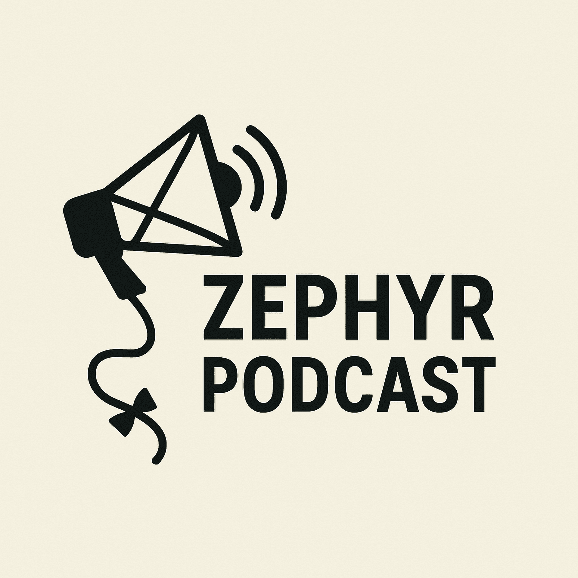 The Zephyr Podcast