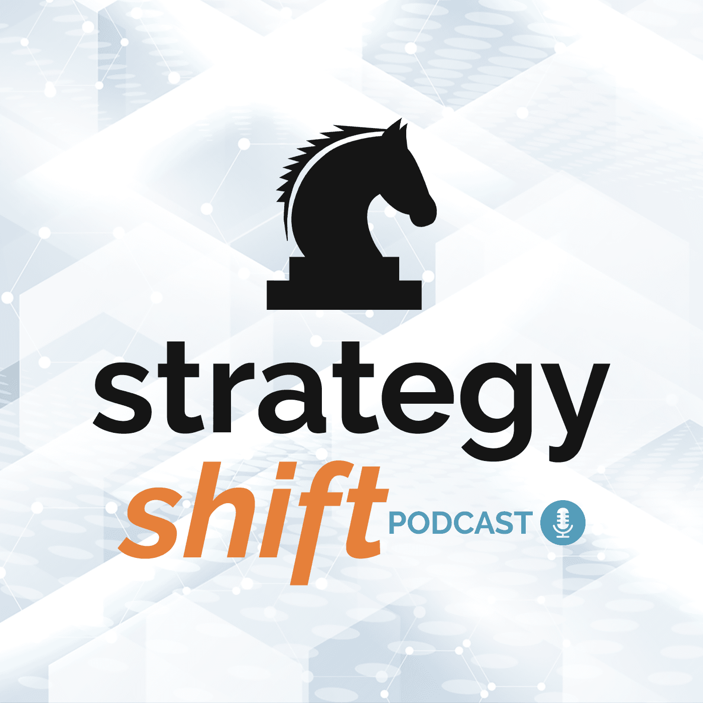 Strategy Shift Podcast - Podcasts