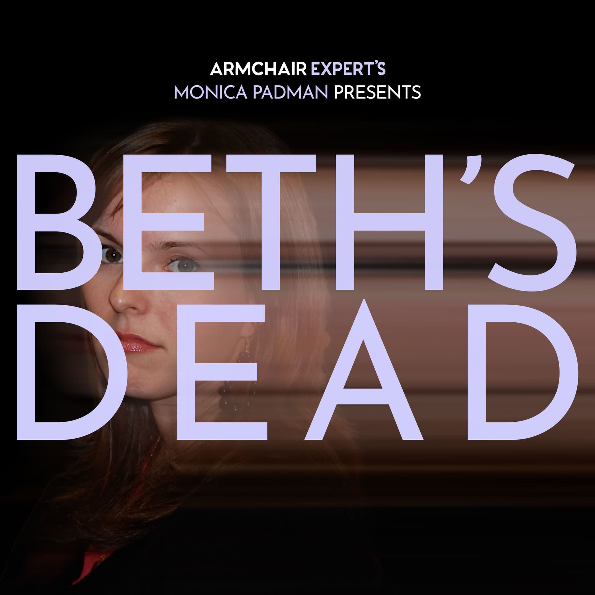 BETH'S DEAD - Podcasts