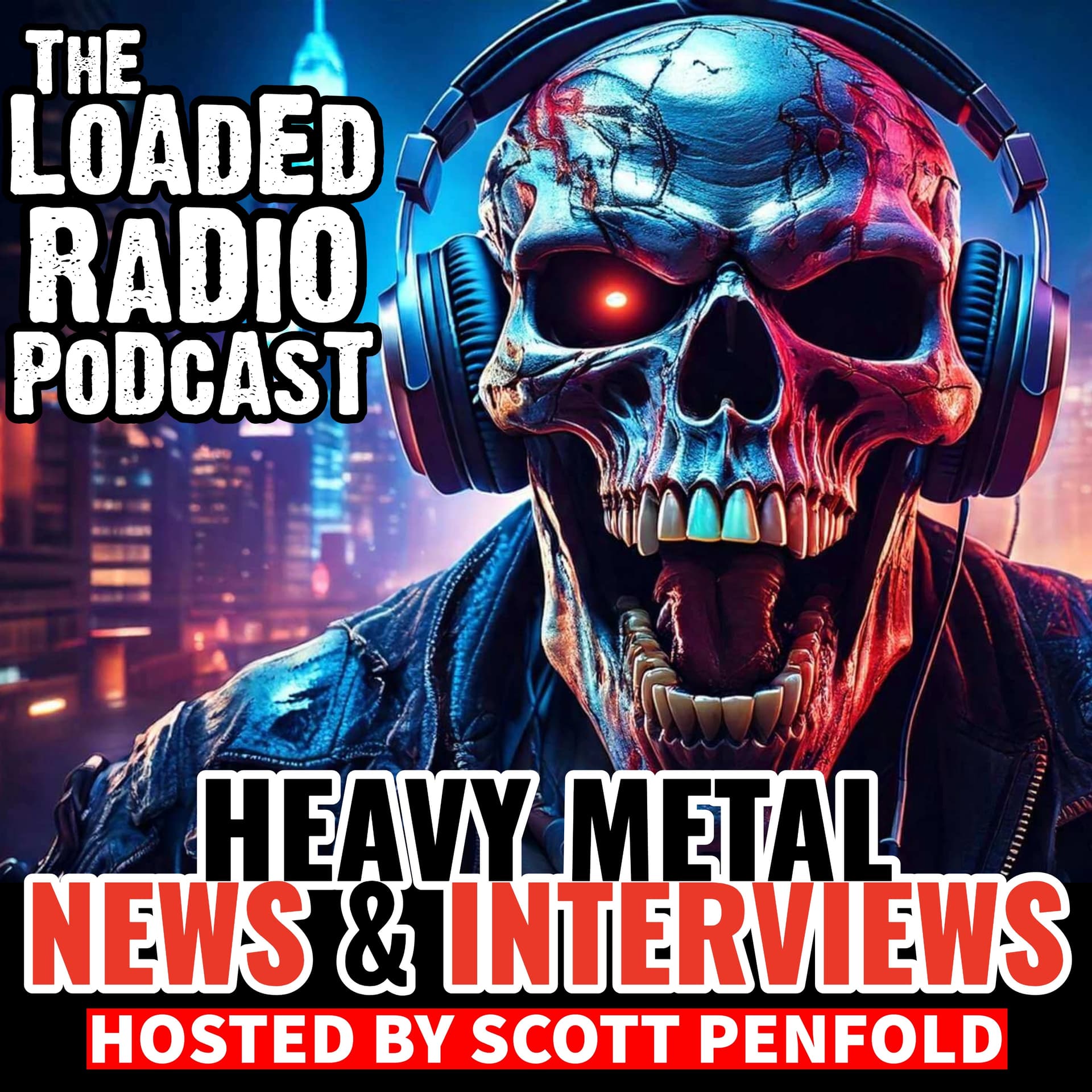Heavy Metal News & Interviews: The Loaded Radio Podcast - Podcasts