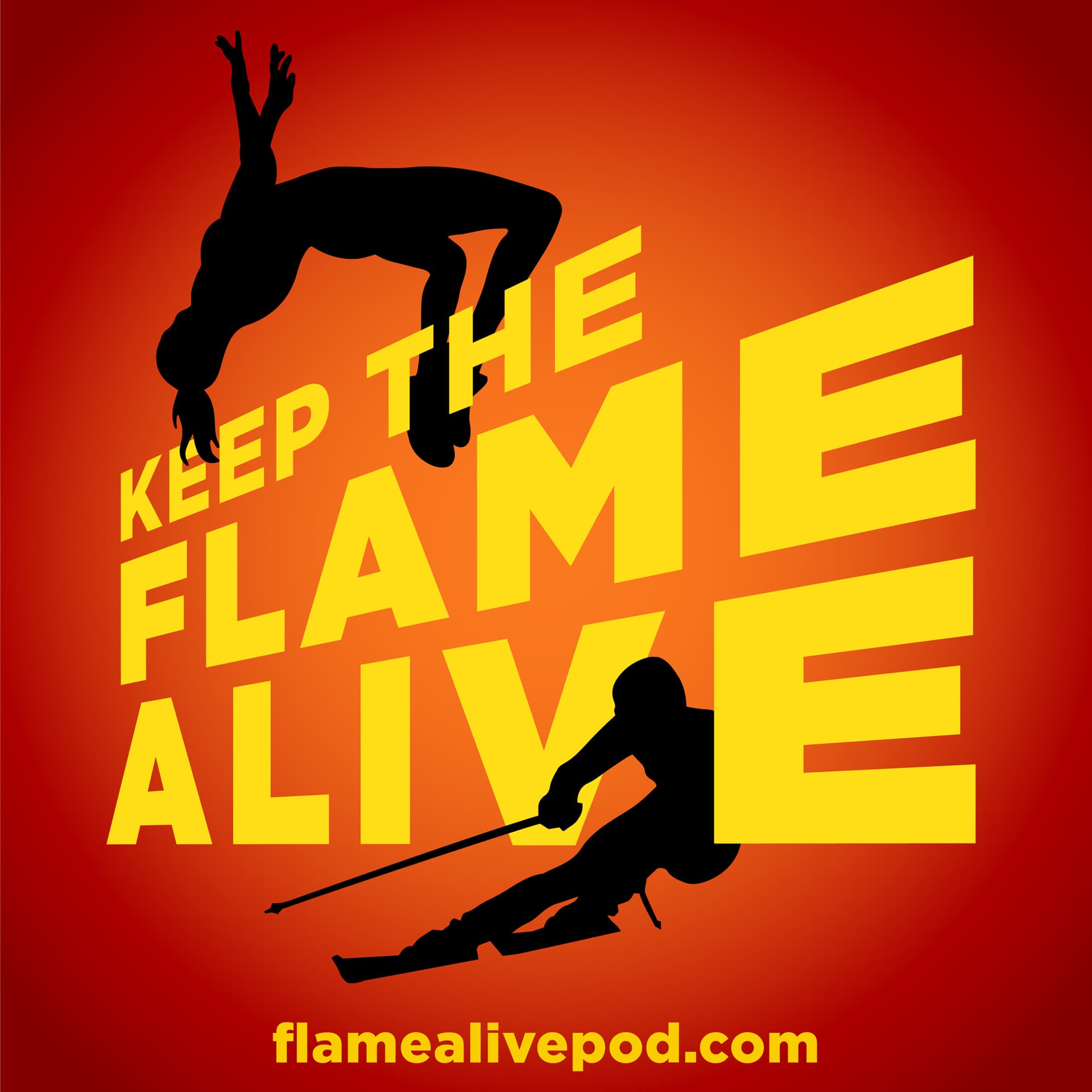 Keep the Flame Alive - Podcasts