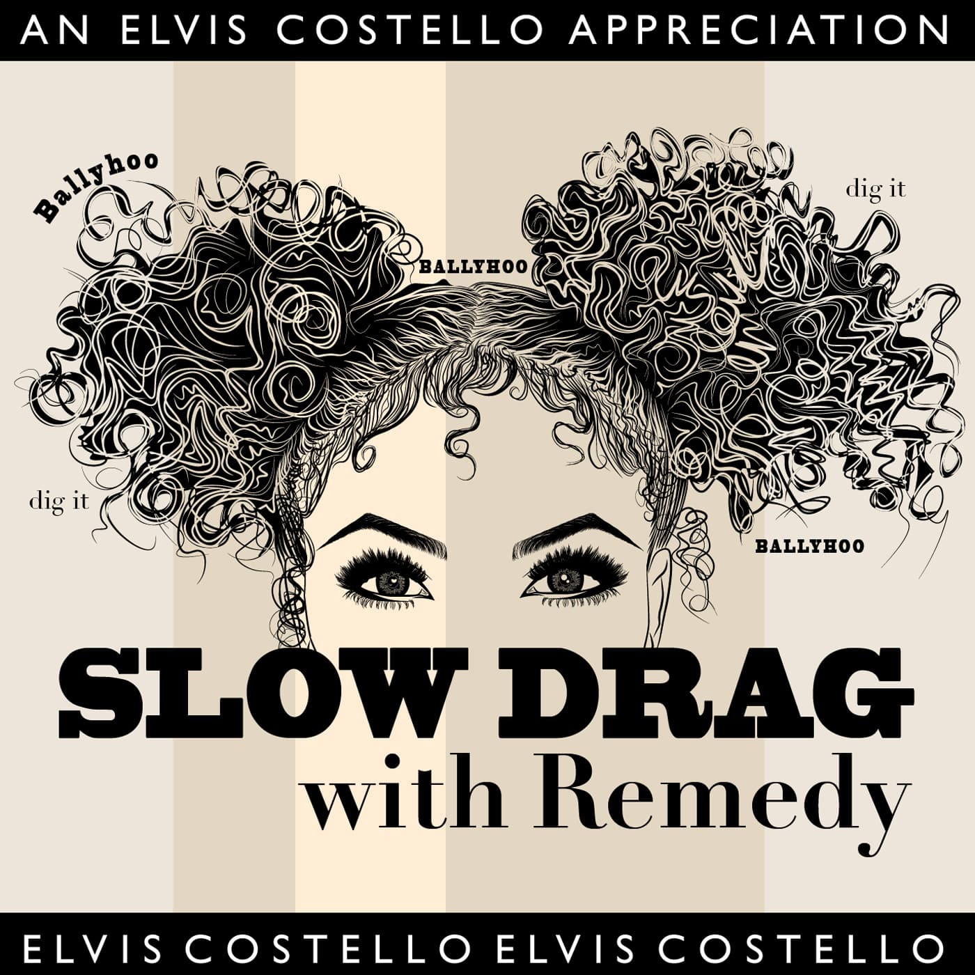 Slow Drag with Remedy :: An Elvis Costello Appreciation - Podcasts