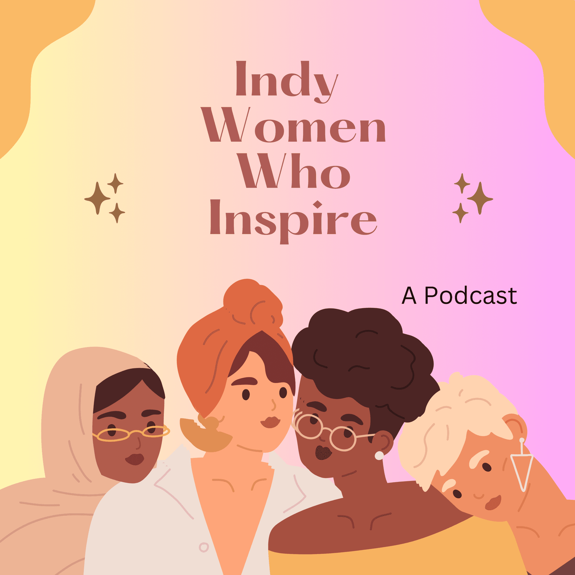Indy Women Who Inspire Episode - Podcasts
