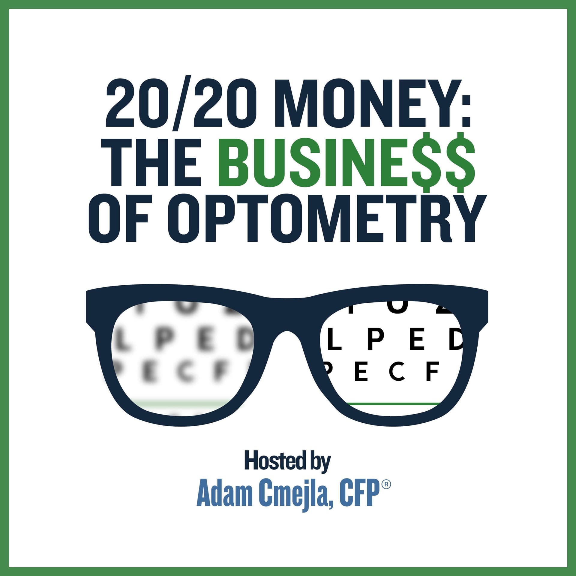 20/20 MONEY: The Business of Optometry - Podcasts