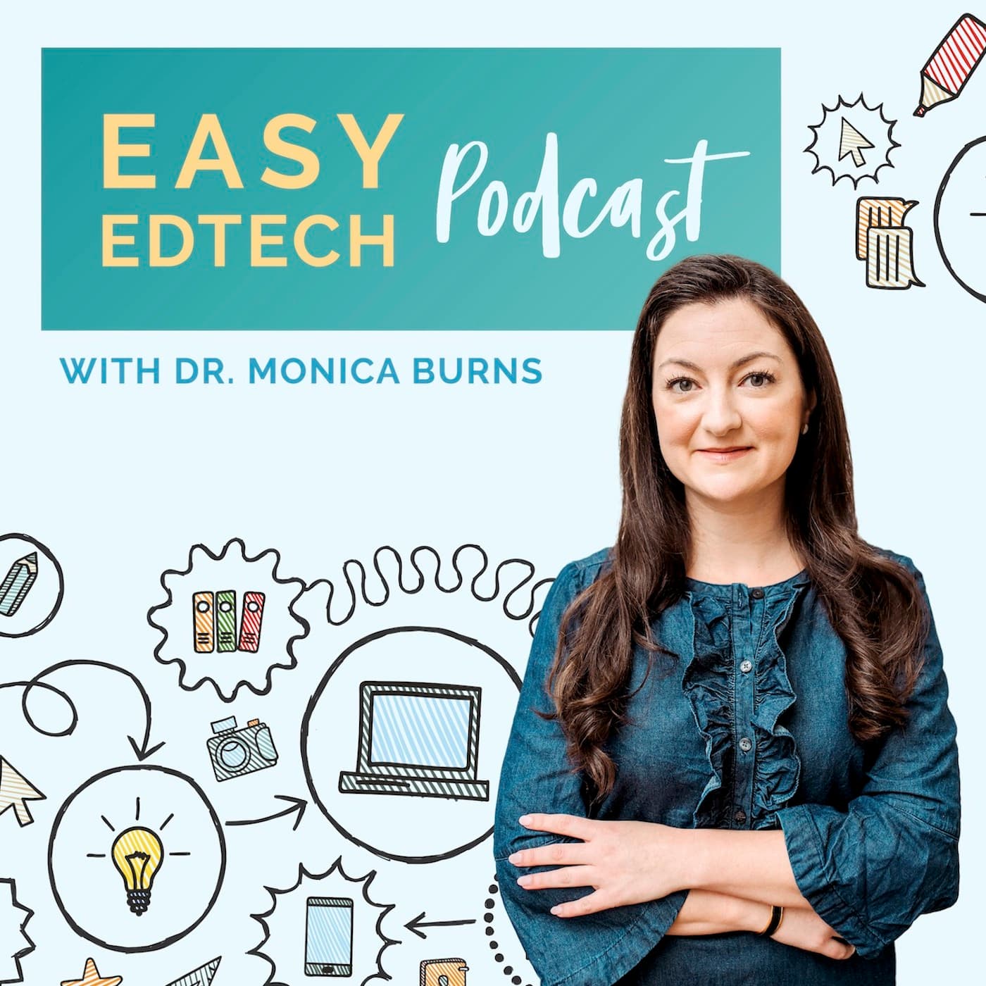 Easy EdTech Podcast with Monica Burns - Podcasts