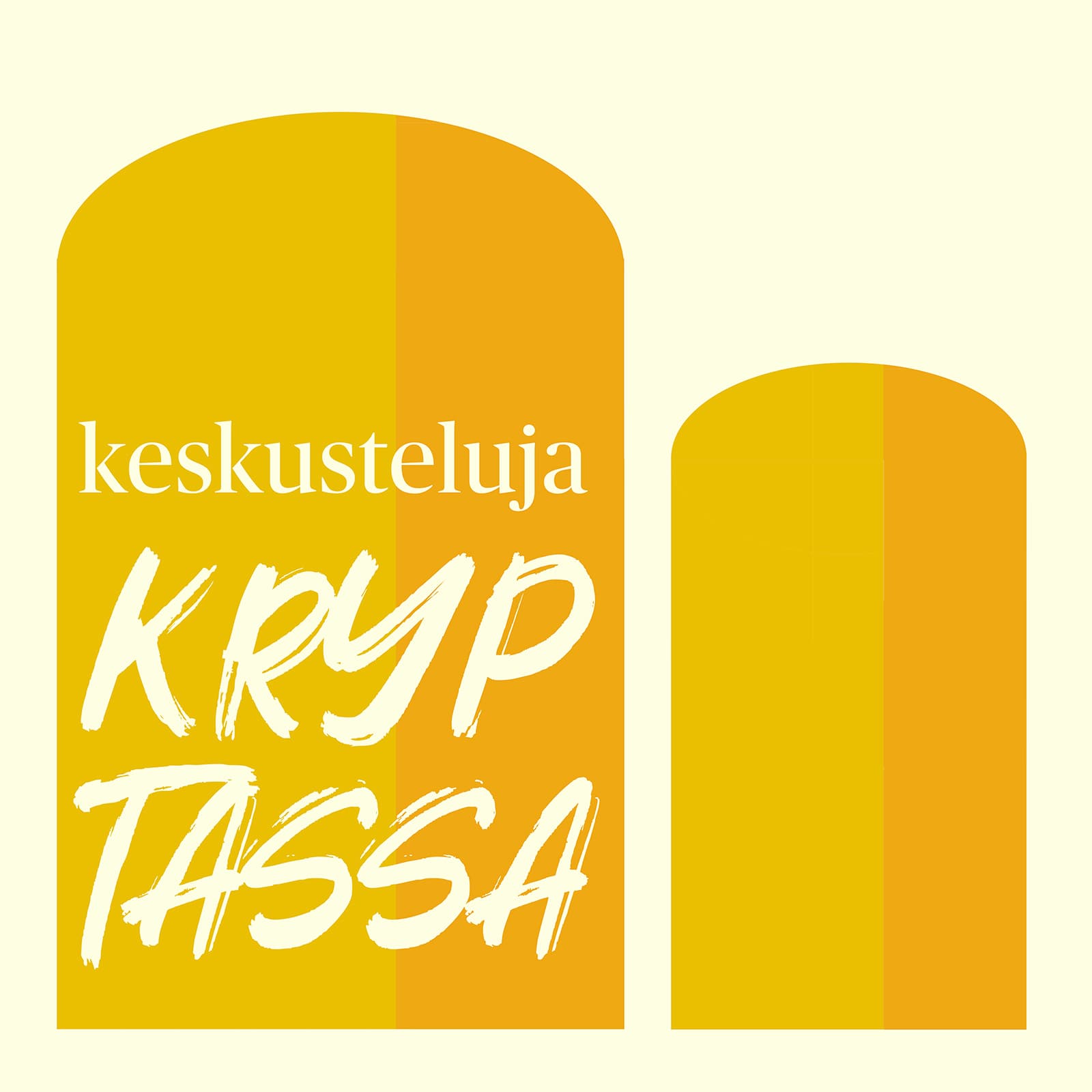 Keskusteluja kryptassa - Podcasts