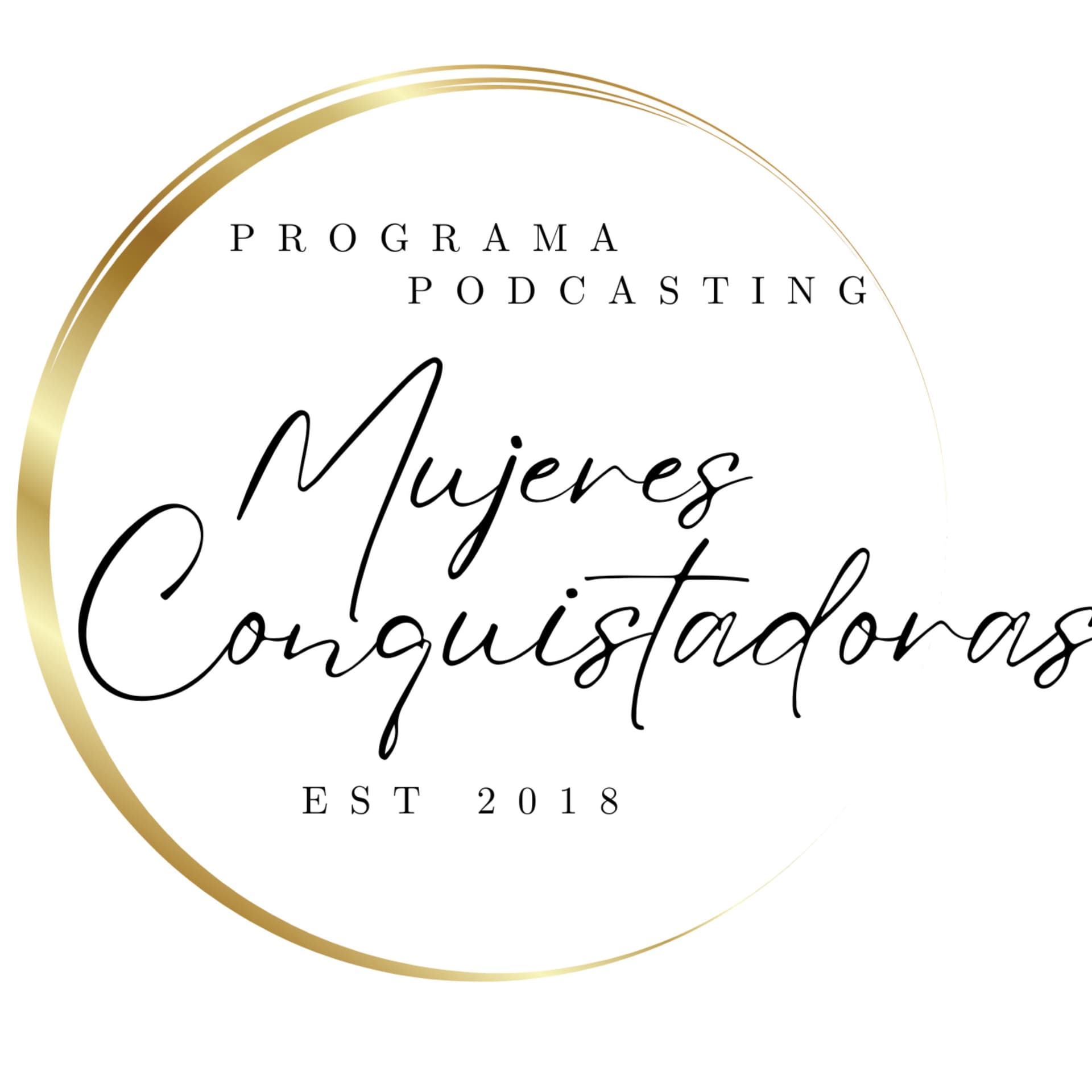 Mujeres Conquistadoras - Podcasts