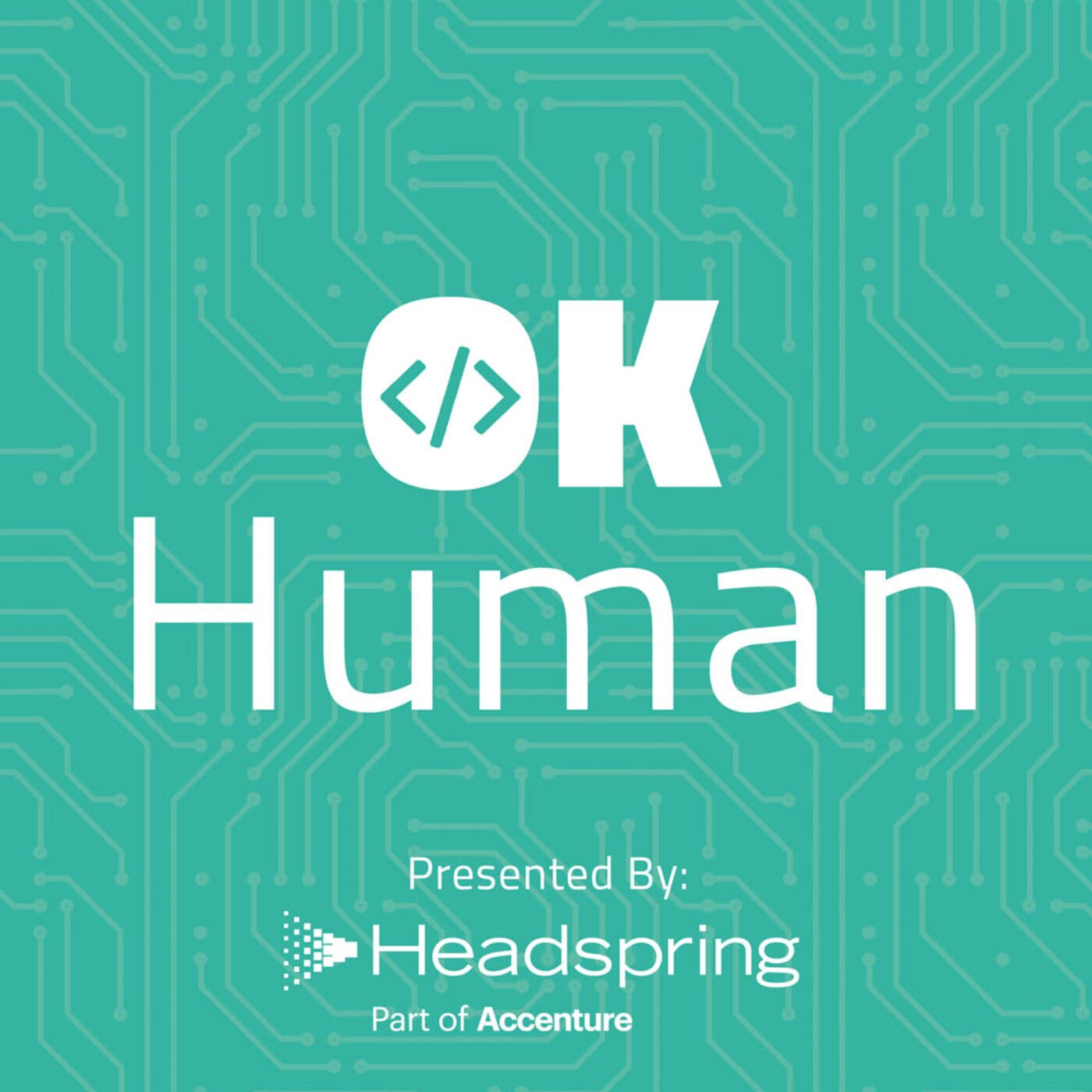 OK Human - Podcasts