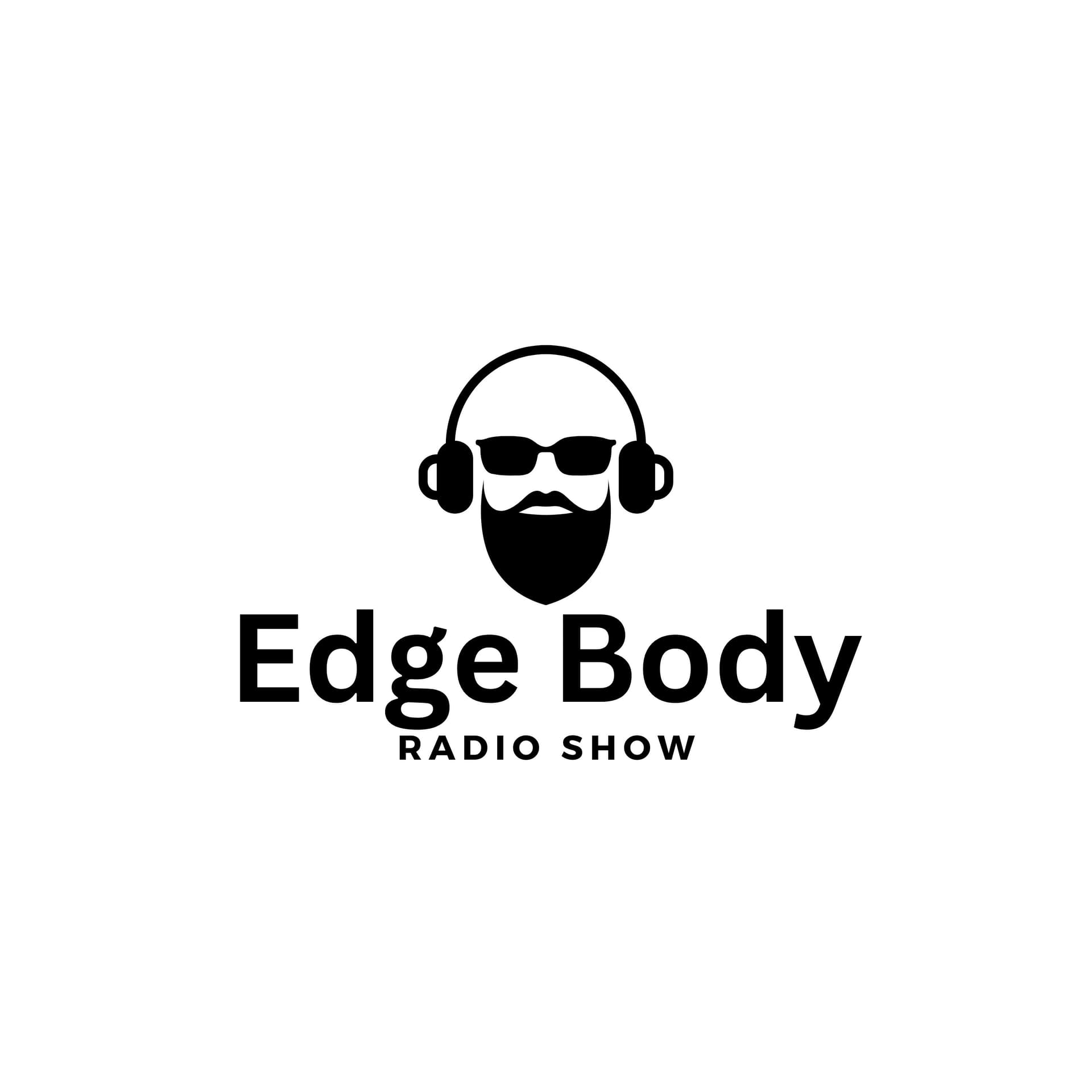 Edge Body Radio Show - Podcasts