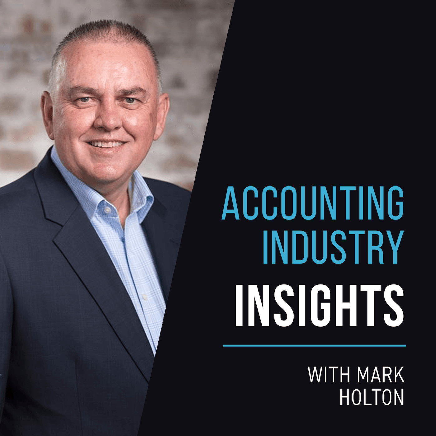 Accounting Industry Insights with Mark Holton - Podcasts