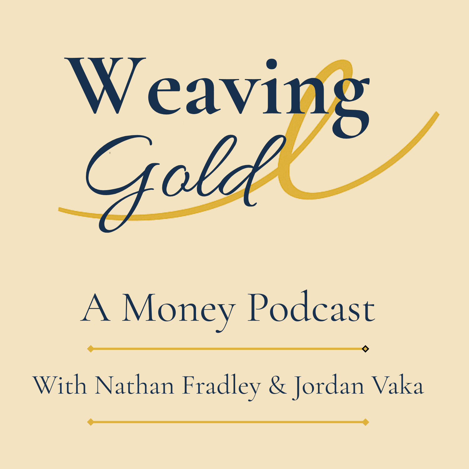 Weaving Gold | A Money Podcast - Podcasts