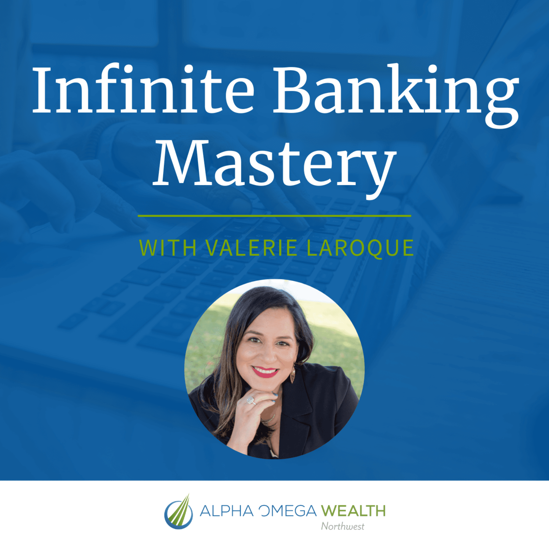 Infinite Banking Mastery - Podcasts