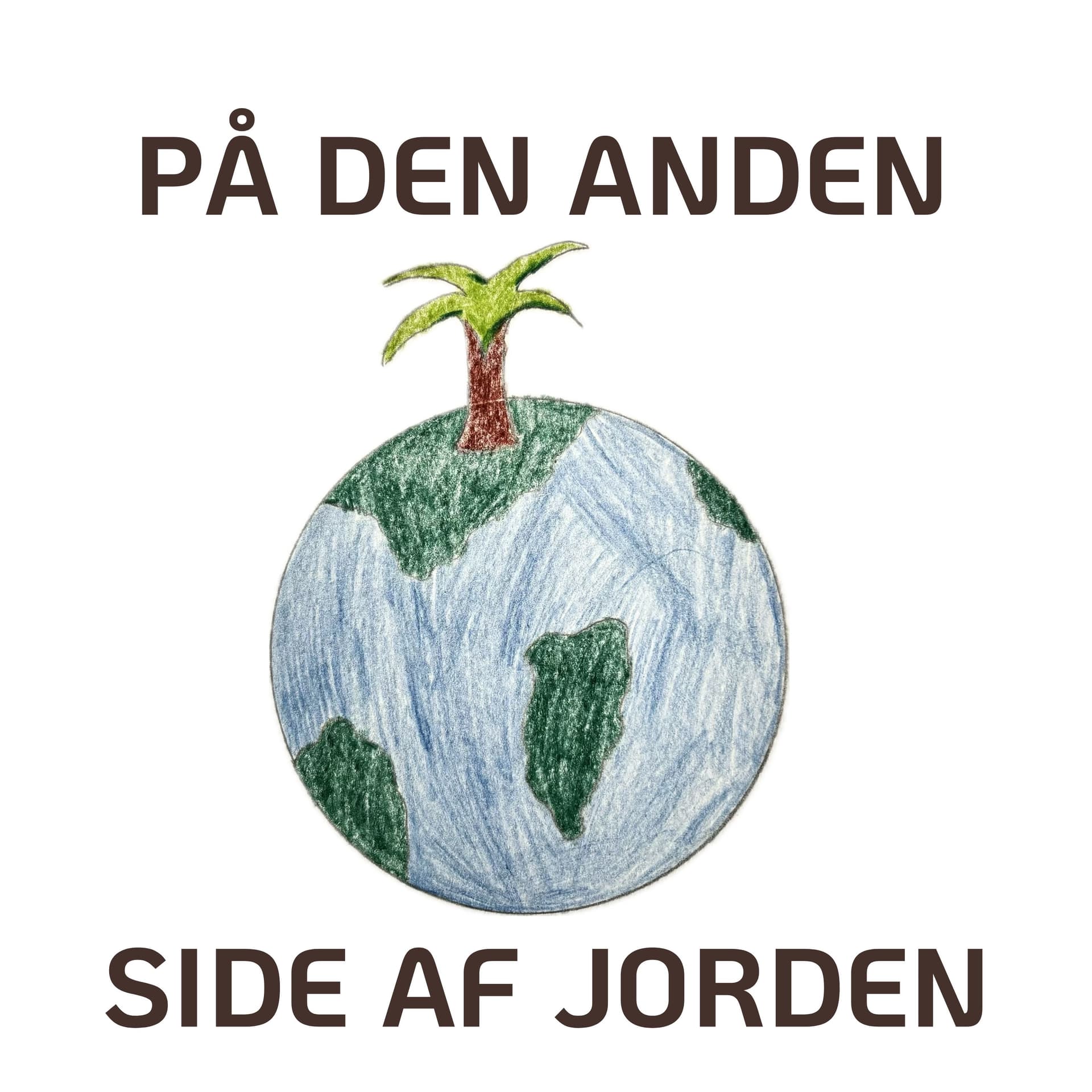 På den anden side af Jorden - Podcasts