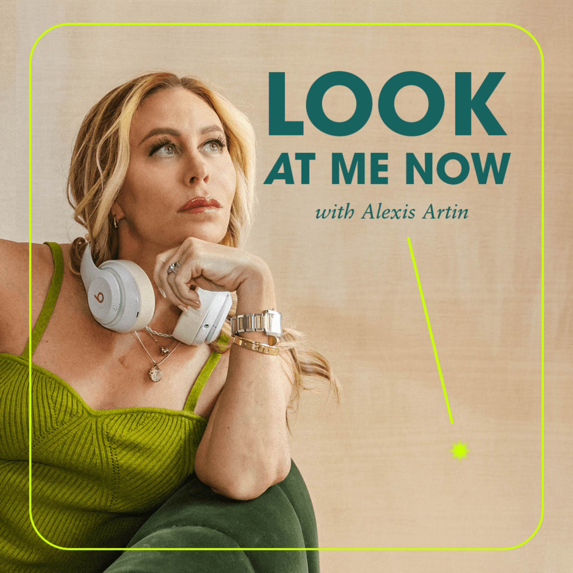 Look At Me Now with Alexis Artin - Podcasts