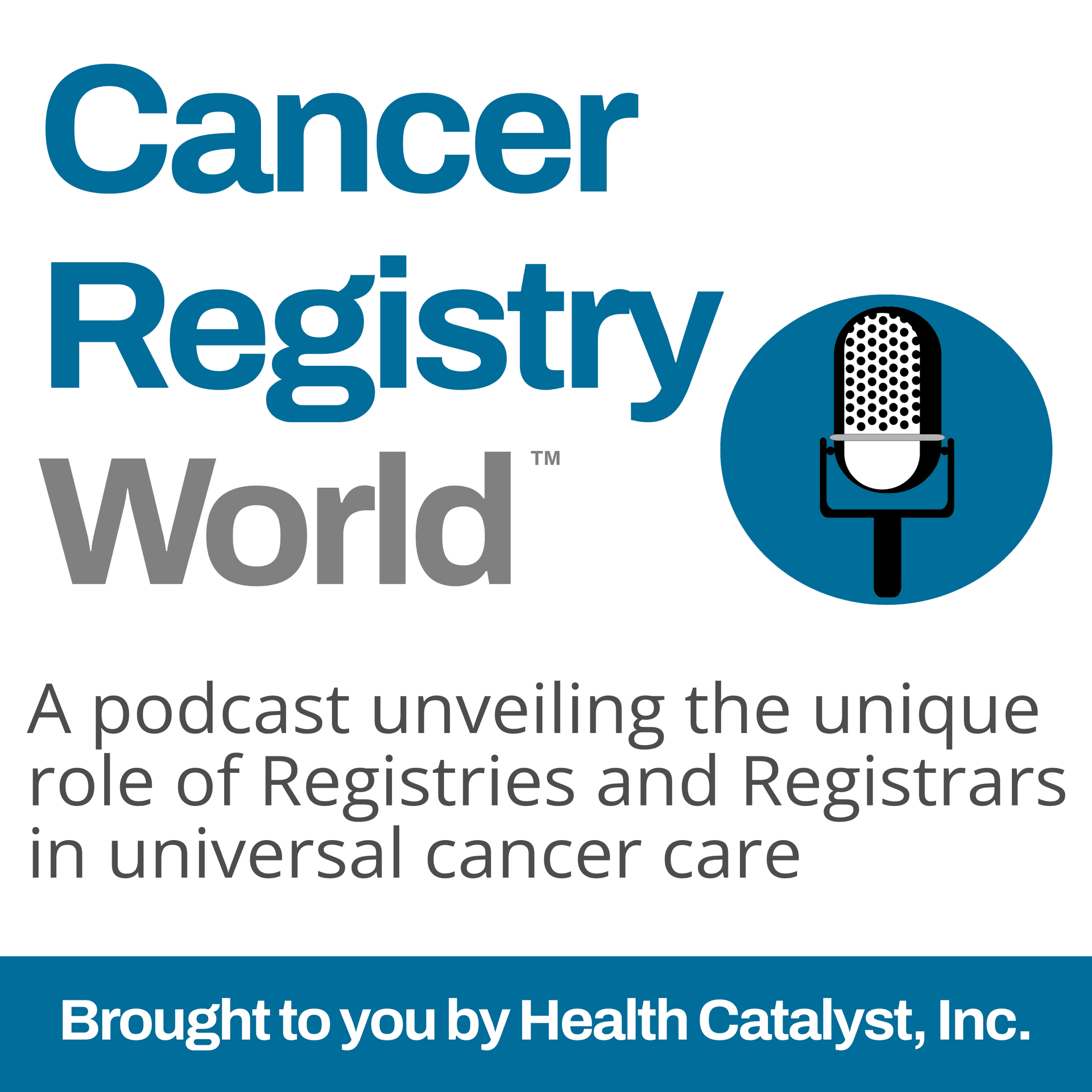 Cancer Registry World - Podcasts