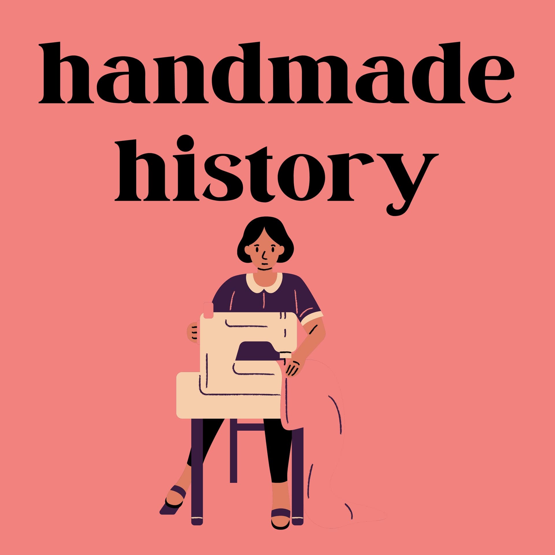Handmade History - Podcasts