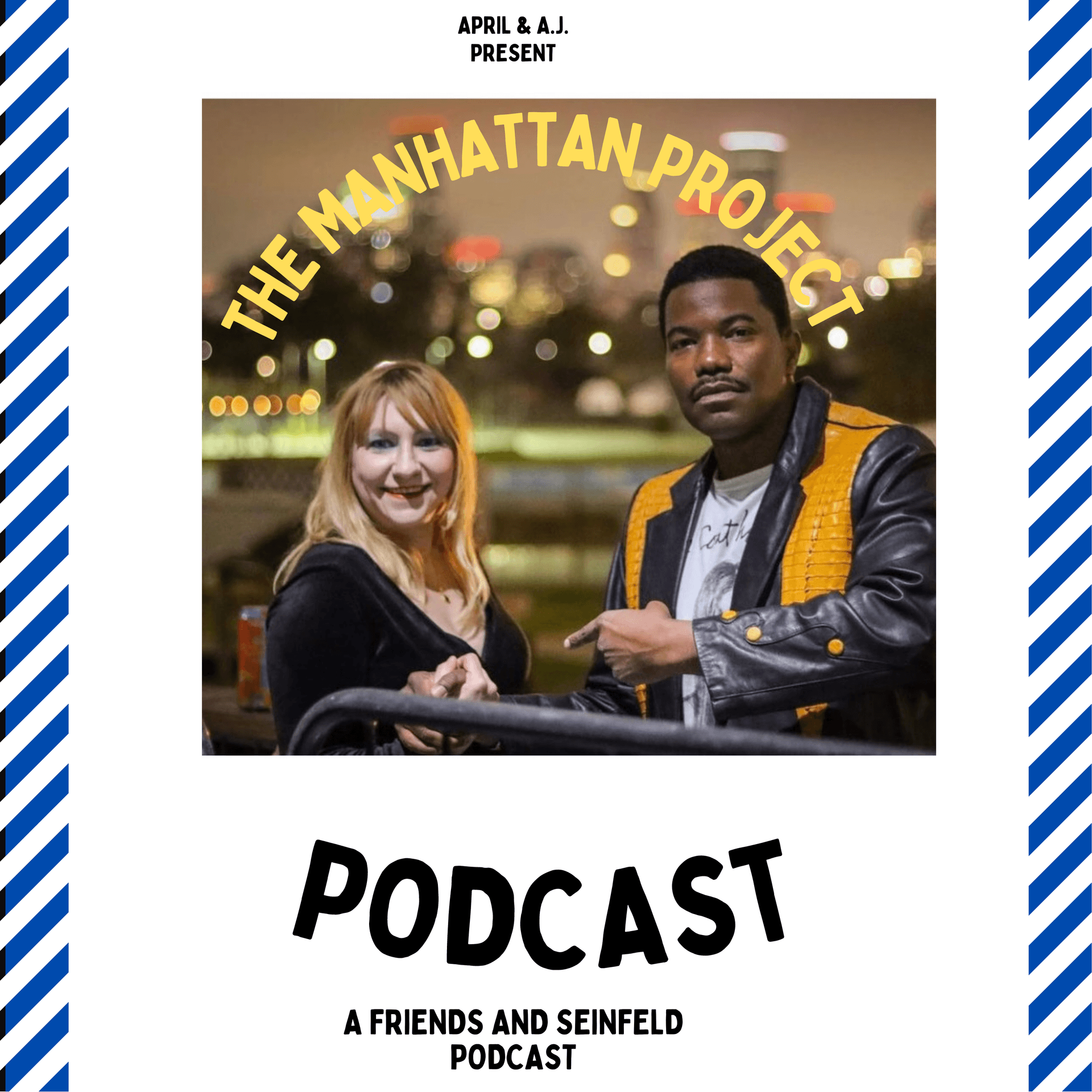 The Manhattan Project: A Seinfeld and Friends Podcast - Podcasts