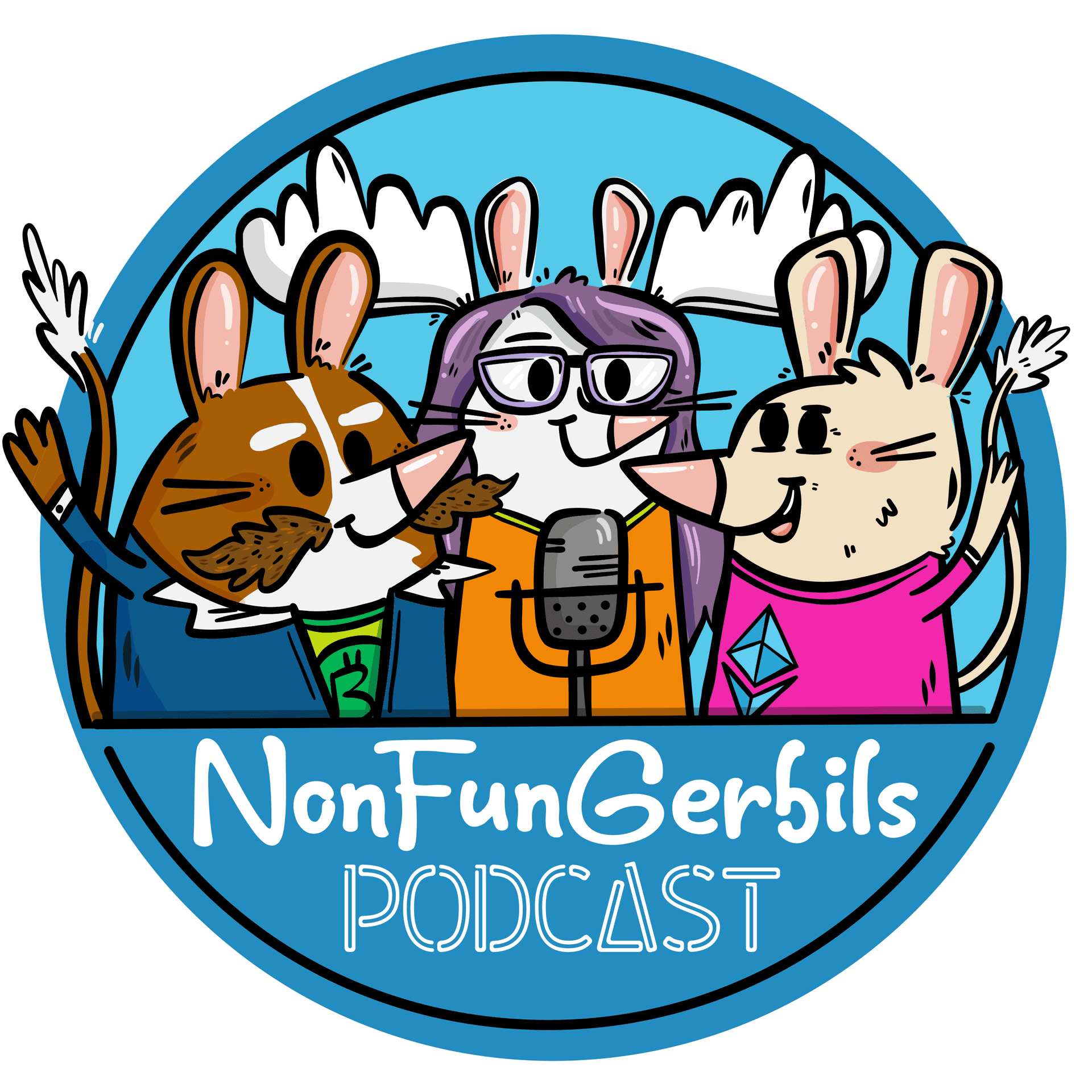 The NonFunGerbils Podcast - Podcasts