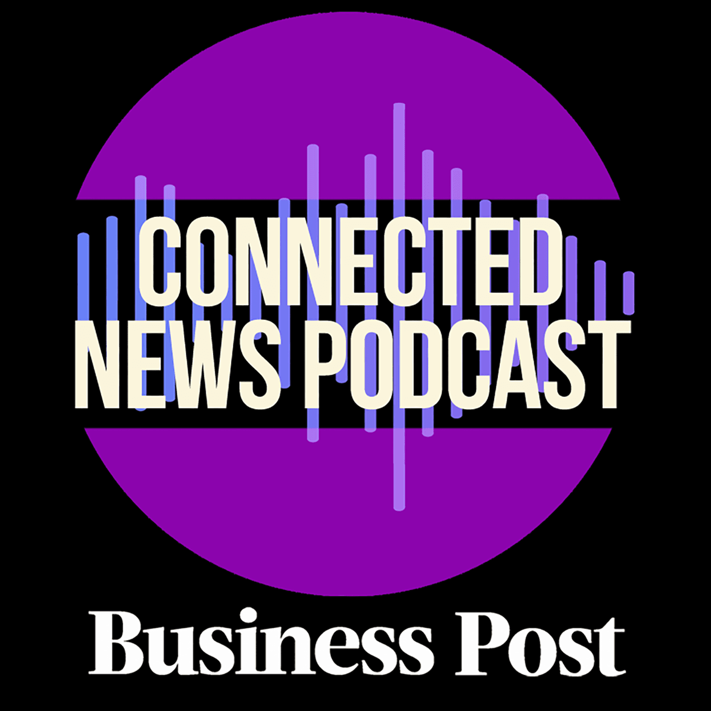 The Connected News Podcast - Podcasts