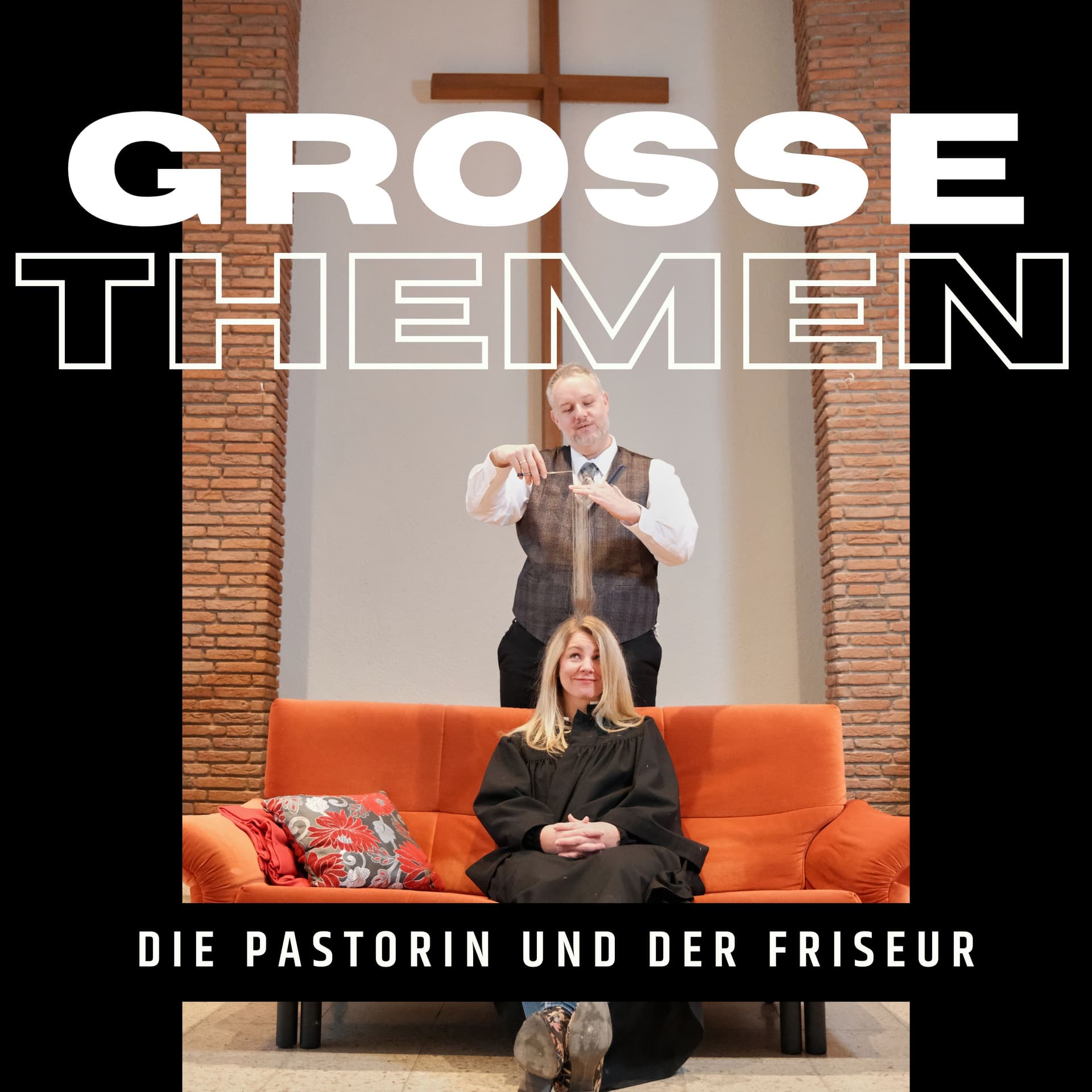 Grosse Themen - die Pastorin und der Friseur - Podcasts