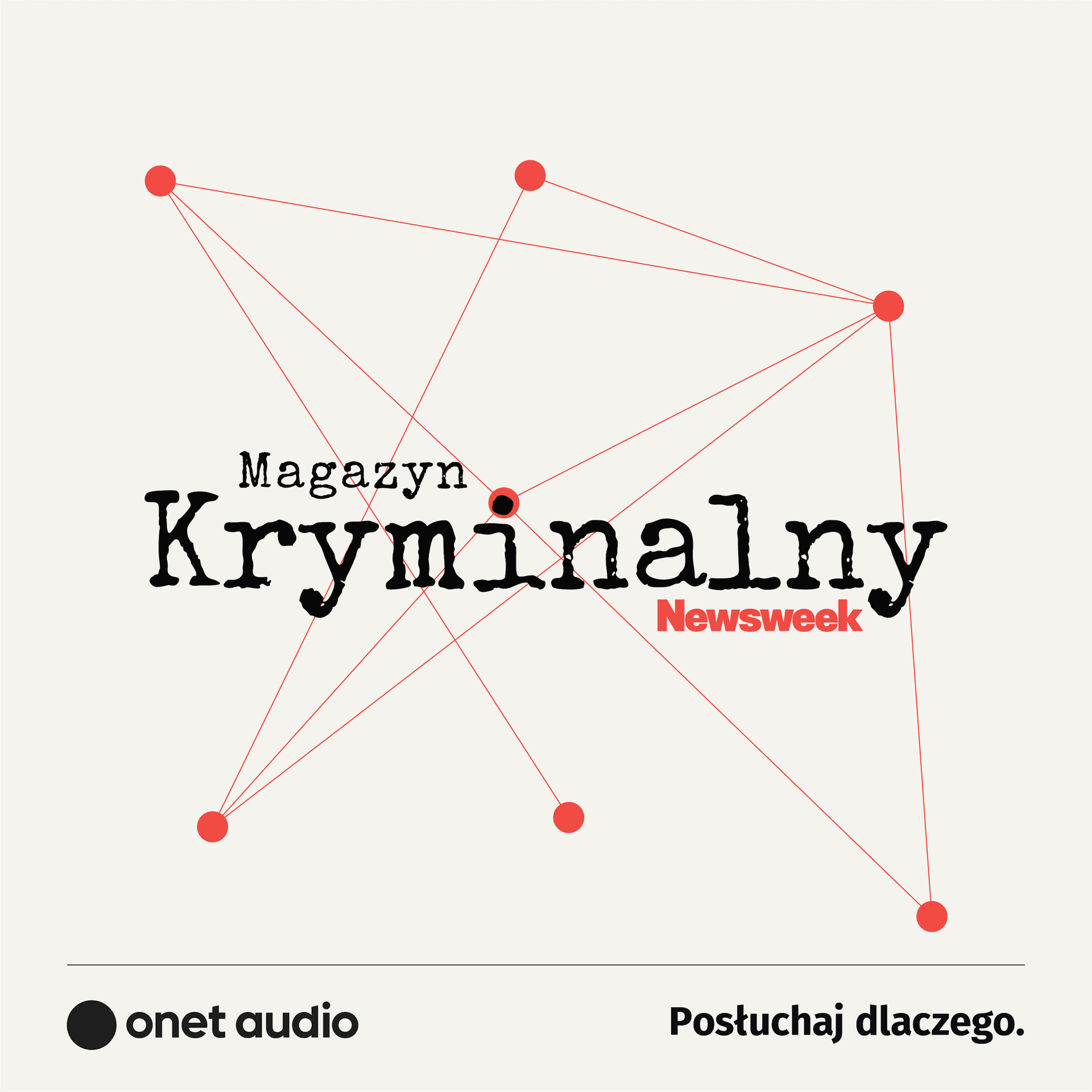 Magazyn Kryminalny Newsweeka - Podcasts