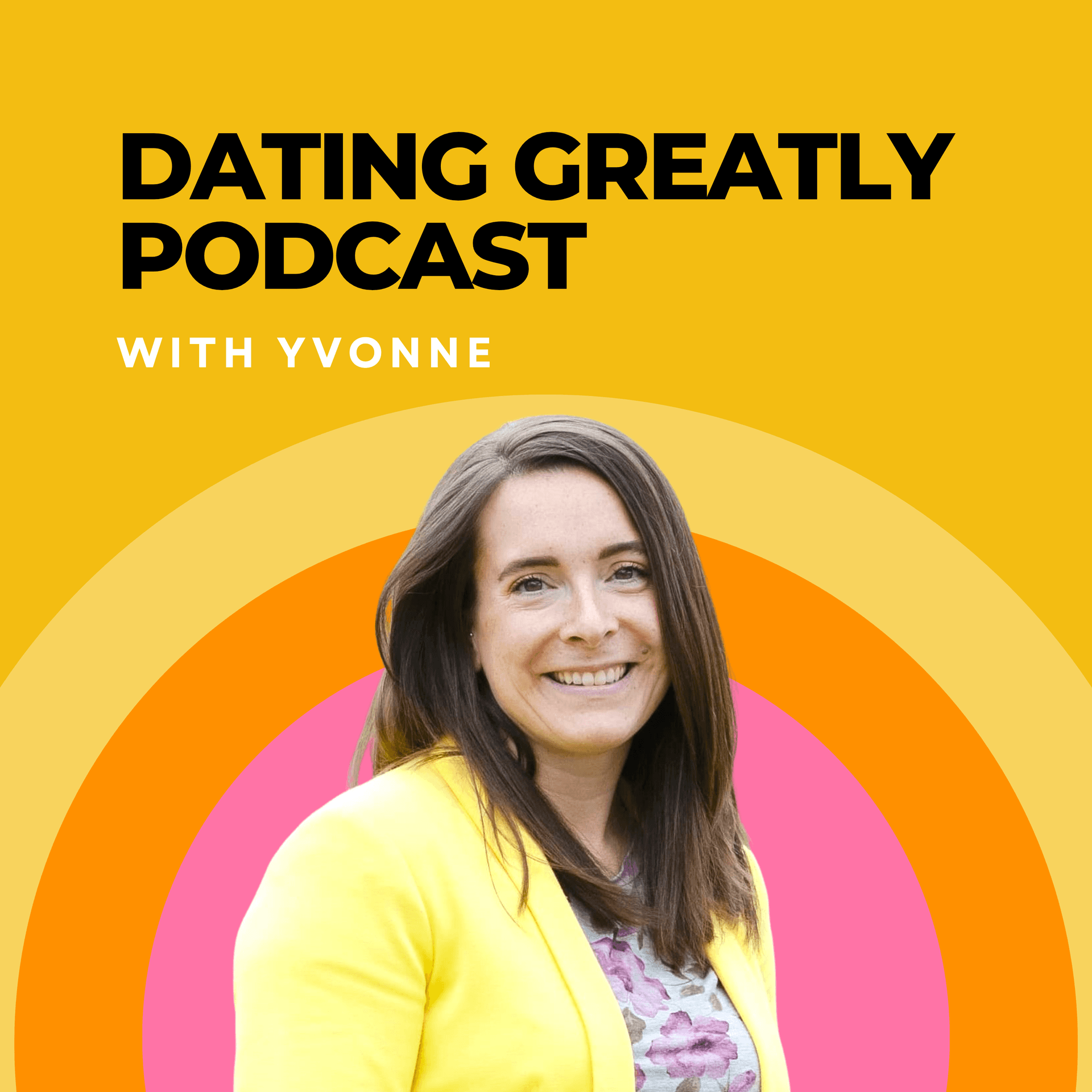 Dating Greatly - Podcasts