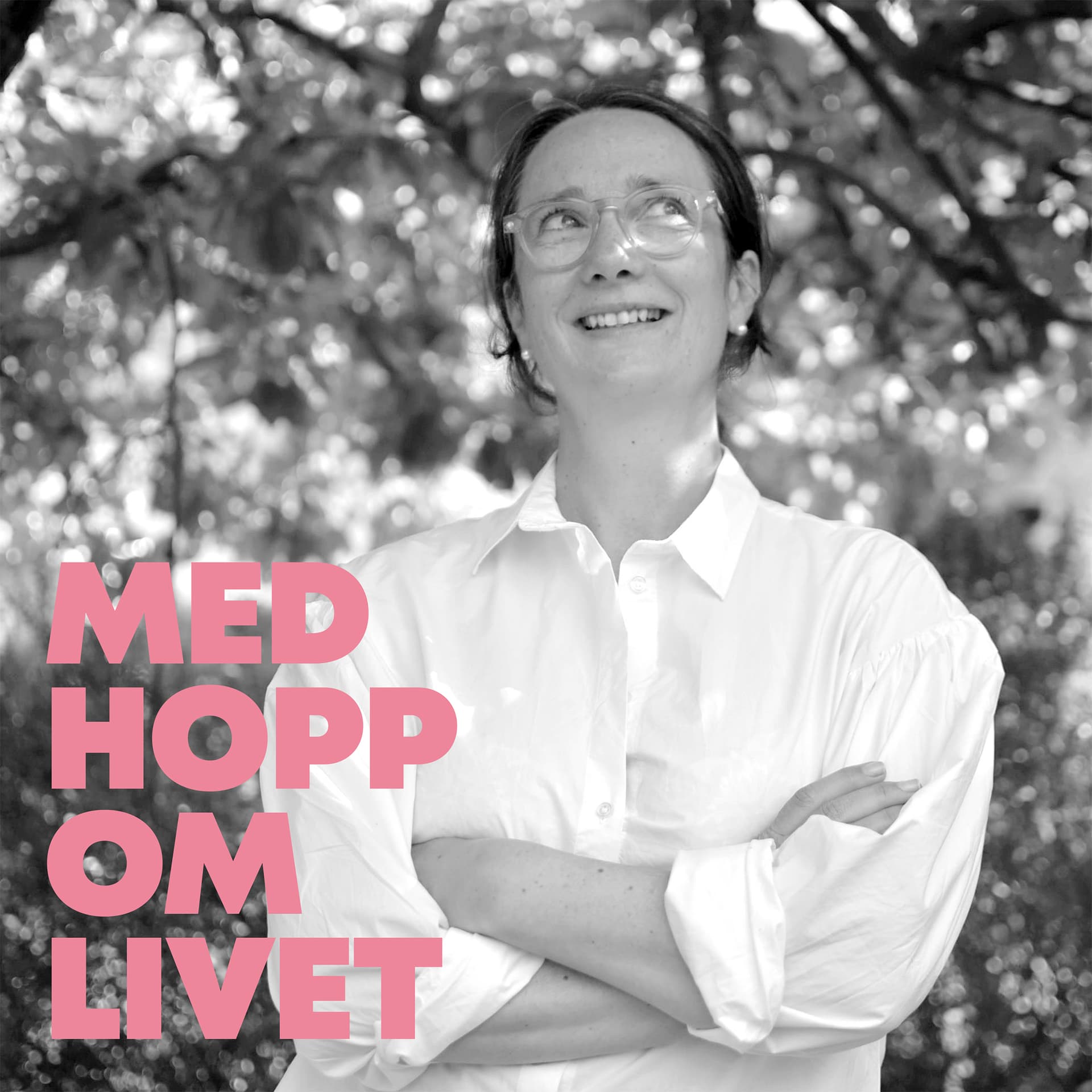 Med hopp om livet - Podcasts