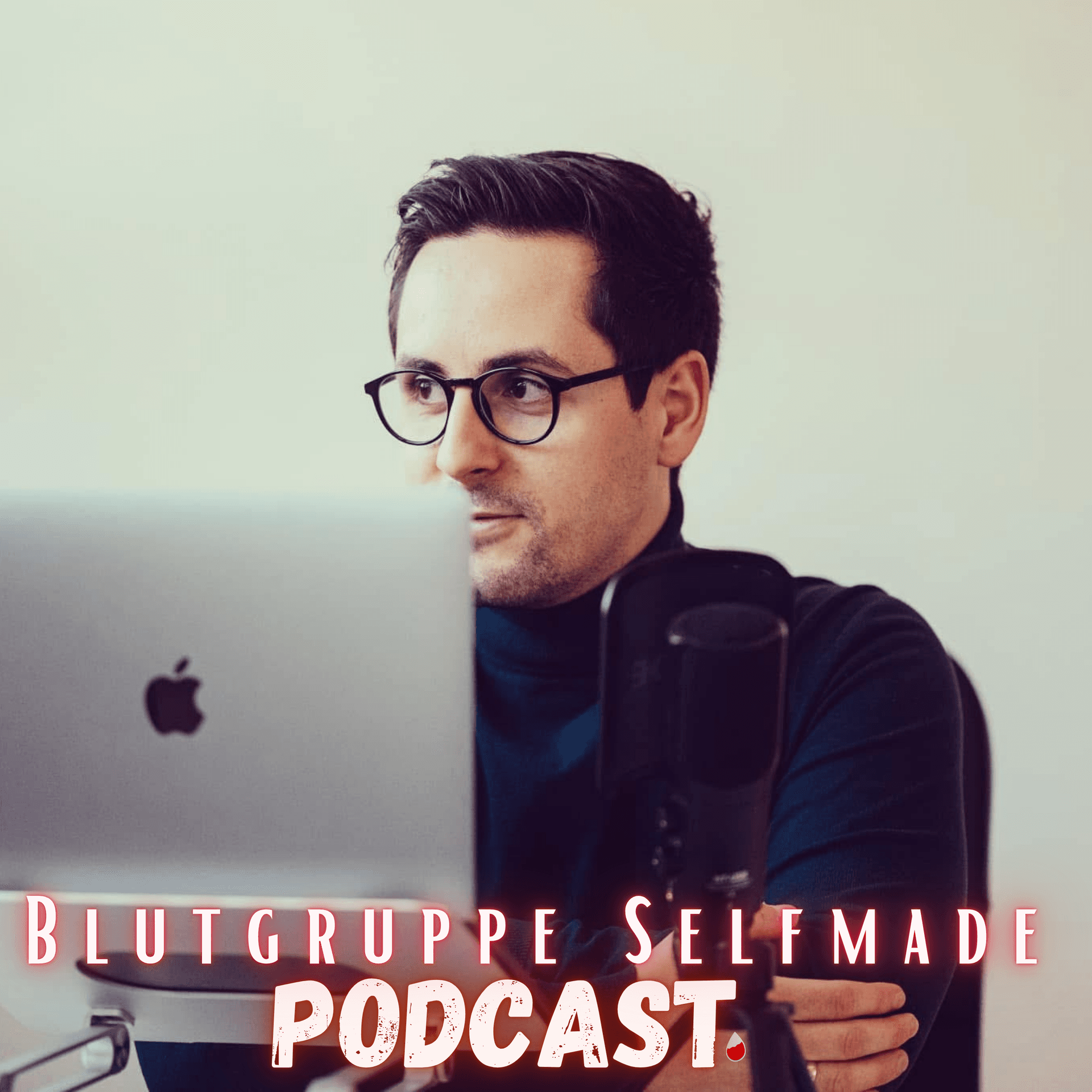 Blutgruppe Selfmade - Podcasts