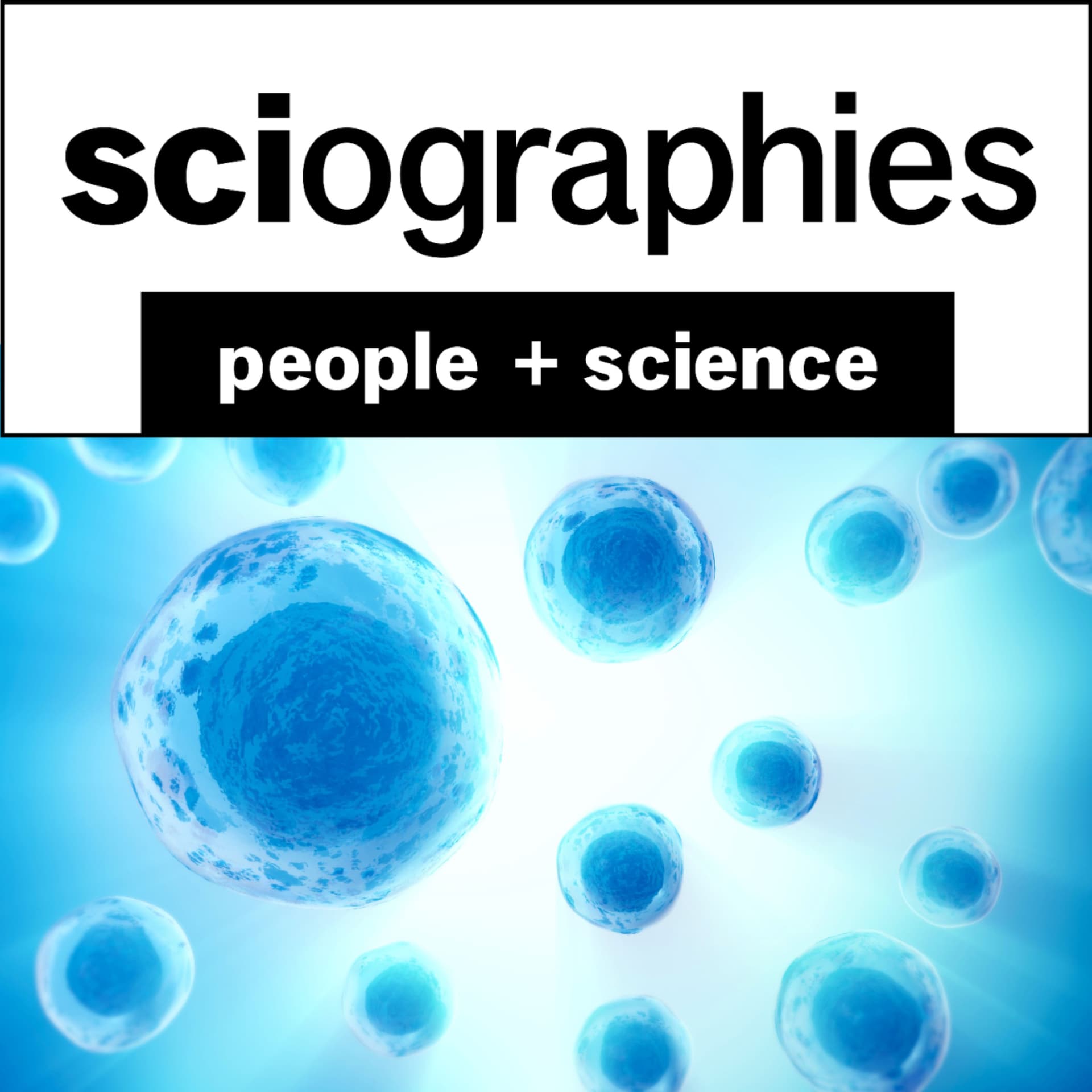 Sciographies Podcast - Podcasts