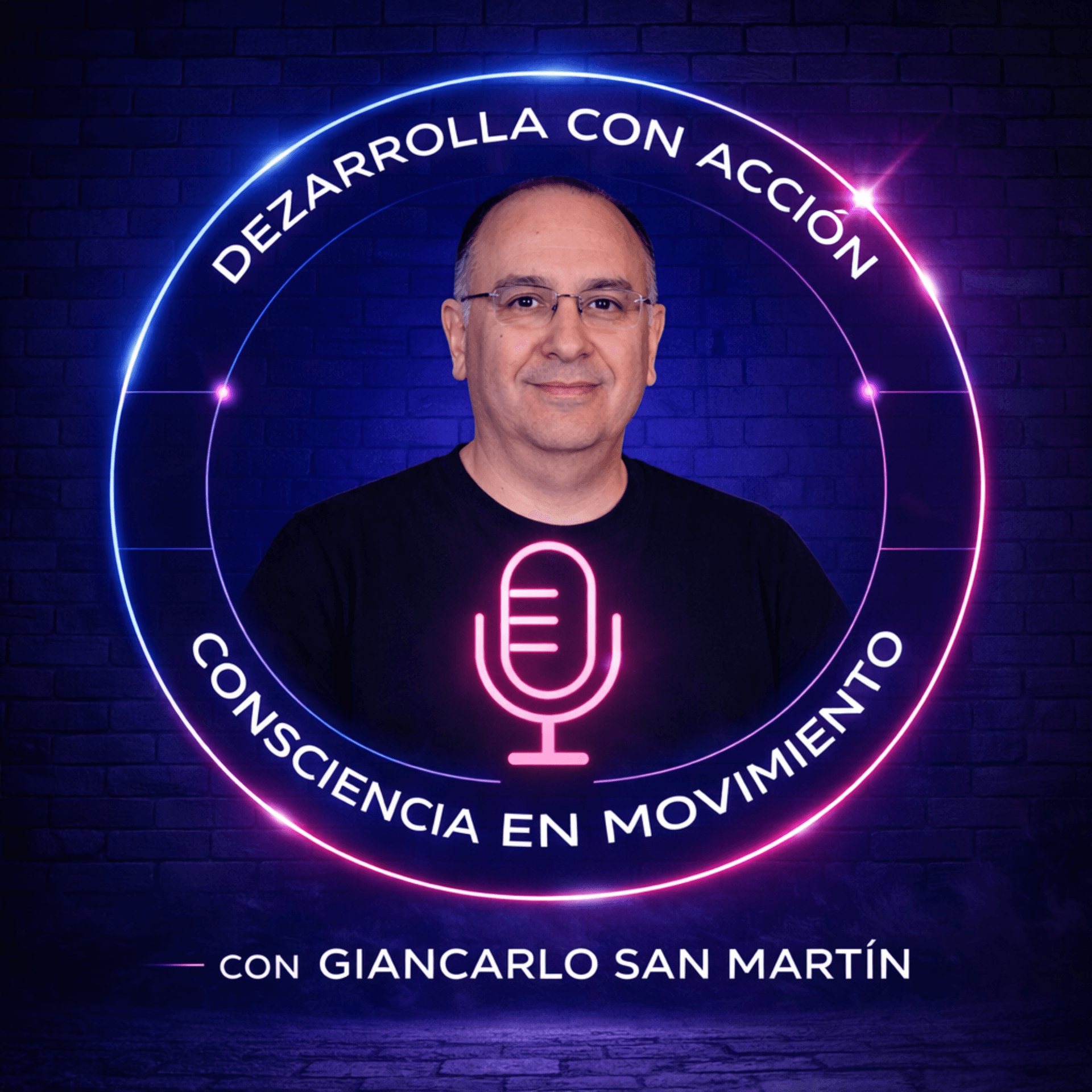 DeZarrolla con Acción con Giancarlo San Martín - Podcasts