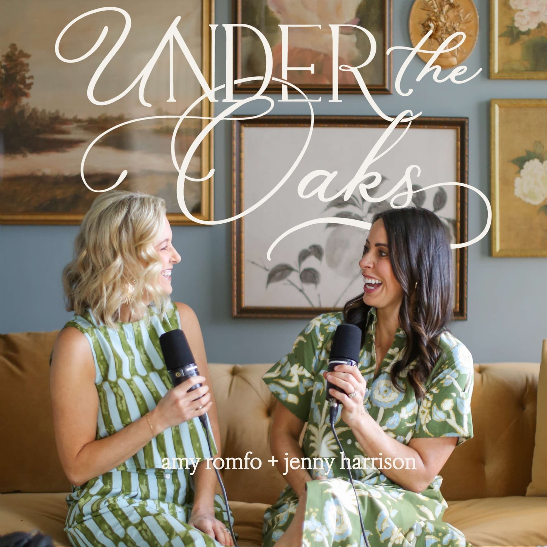 Under the Oaks with Amy Romfo & Jenny Harrison - Podcasts