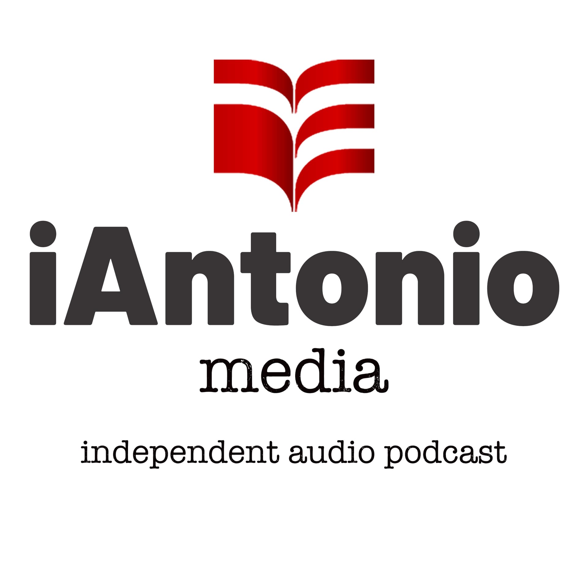 iAntonio Media - Podcasts