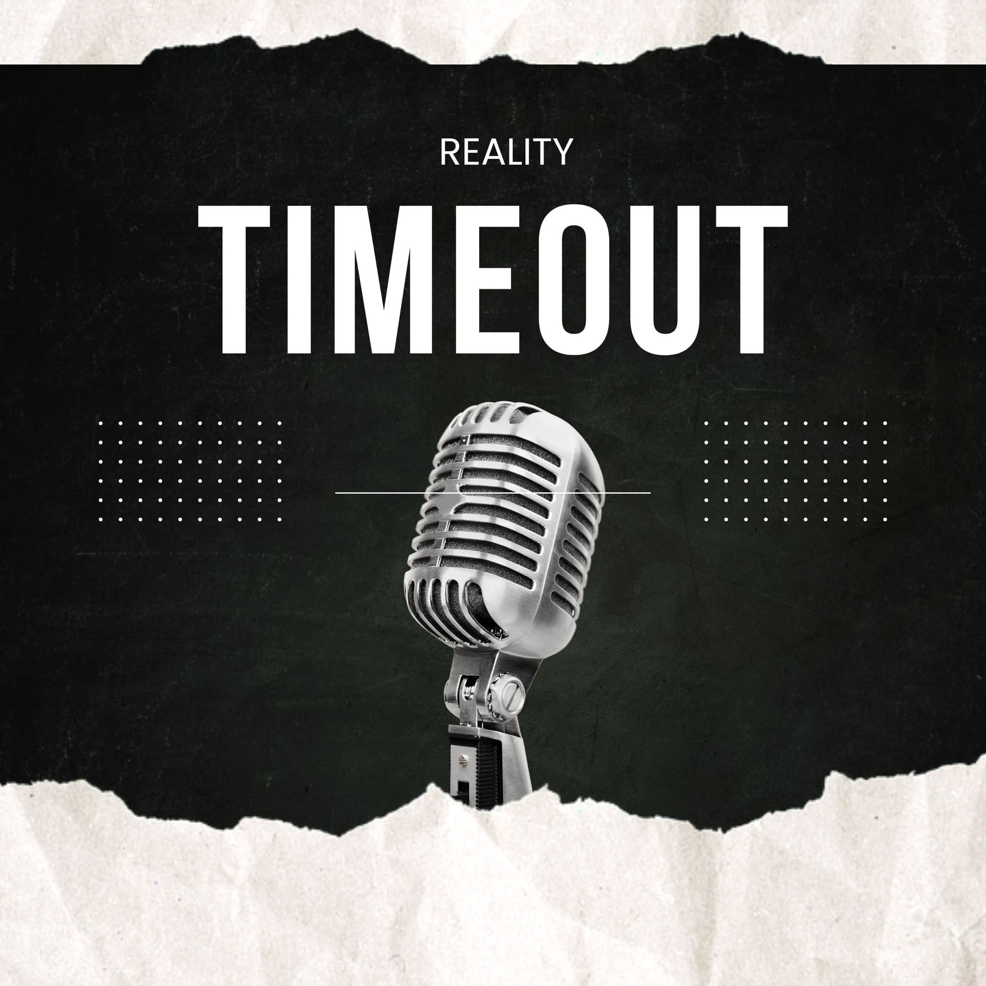 Reality Timeout - Podcasts