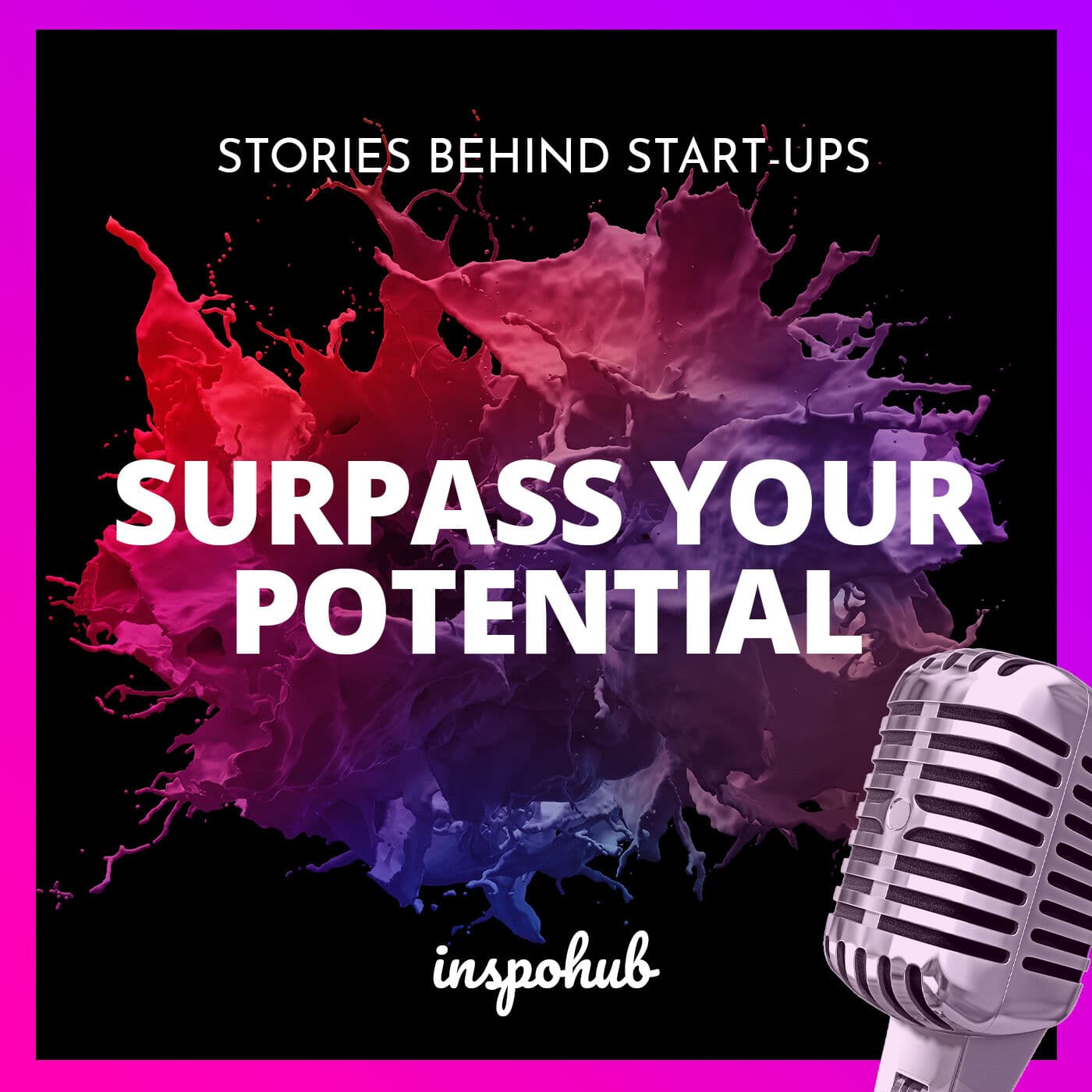 Surpass Your Potential - Podcasts
