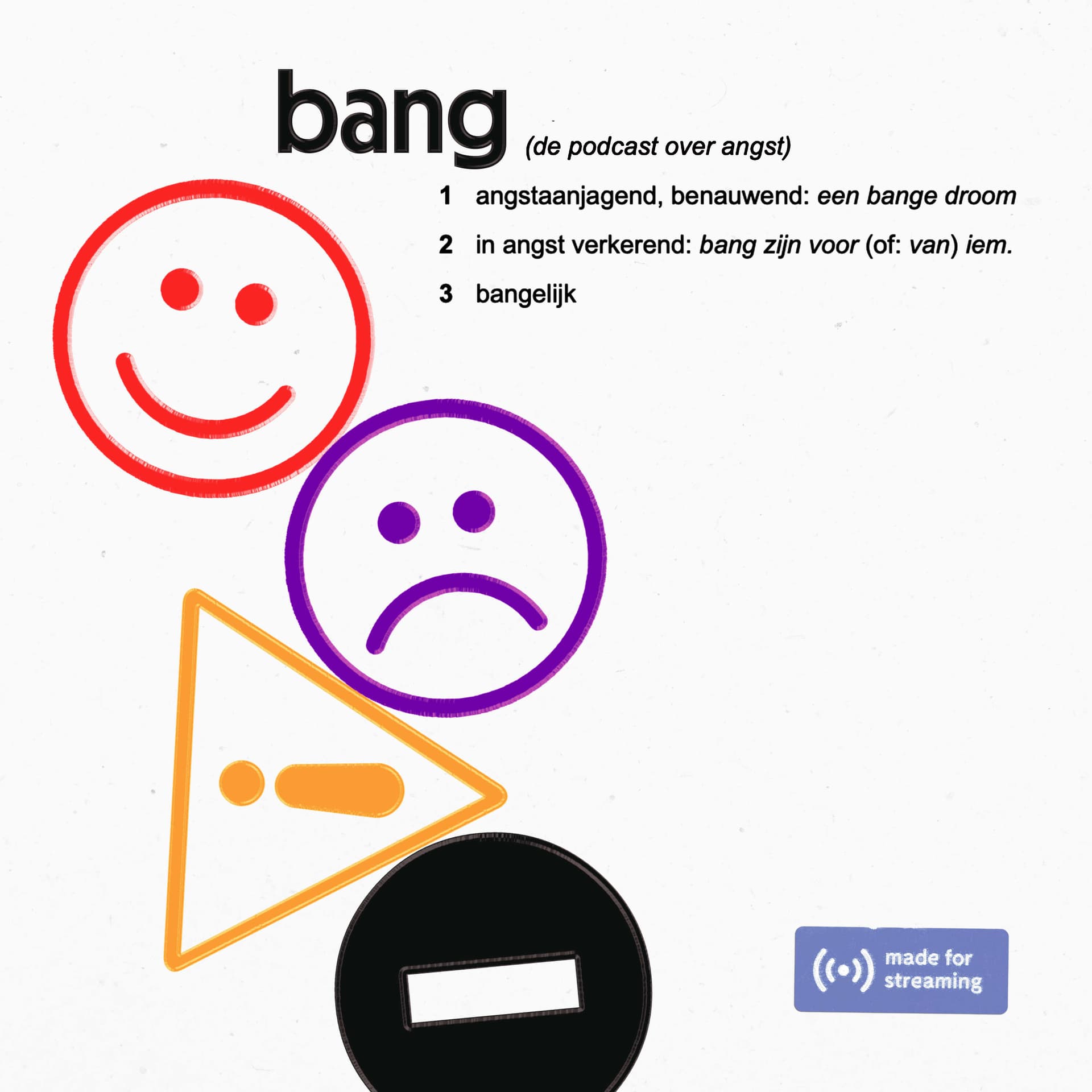 Bang, de podcast over angst - Podcasts