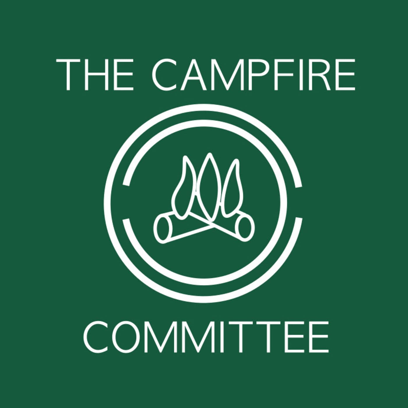 The Campfire Committee: Outside & Fireside - Podcasts