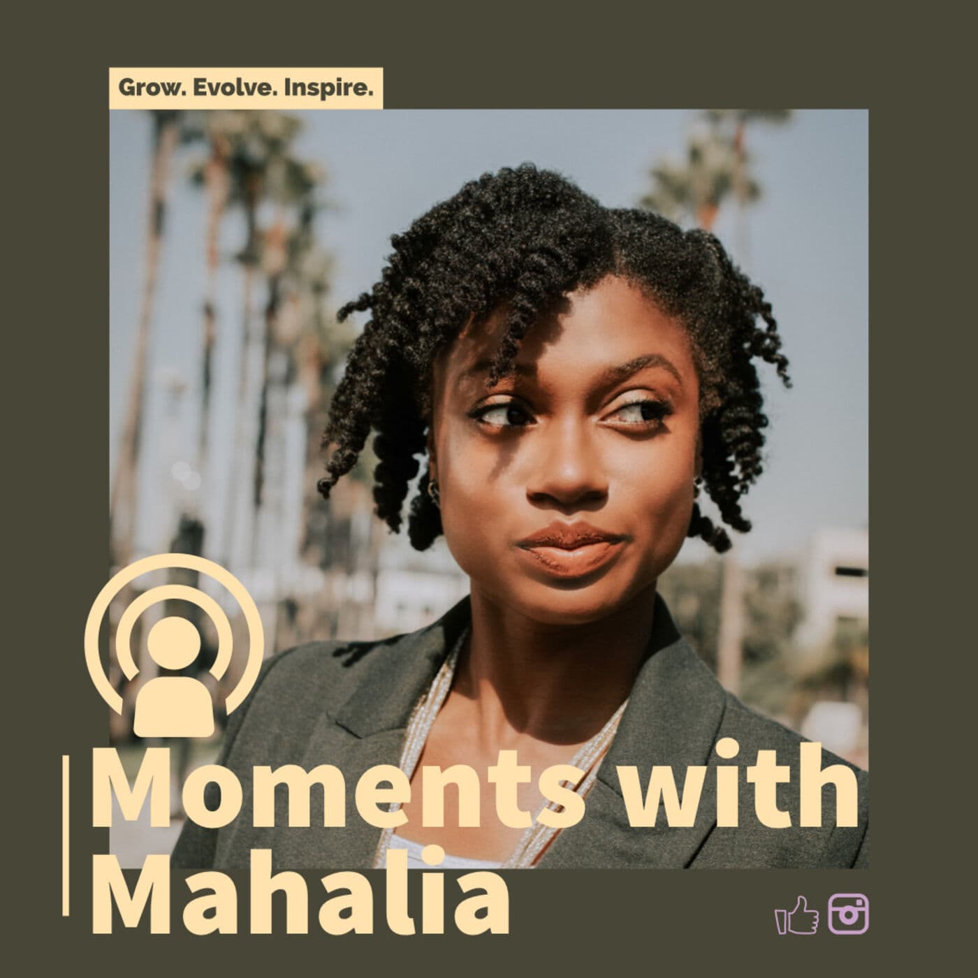 Moments with Mahalia Podcast - Podcasts
