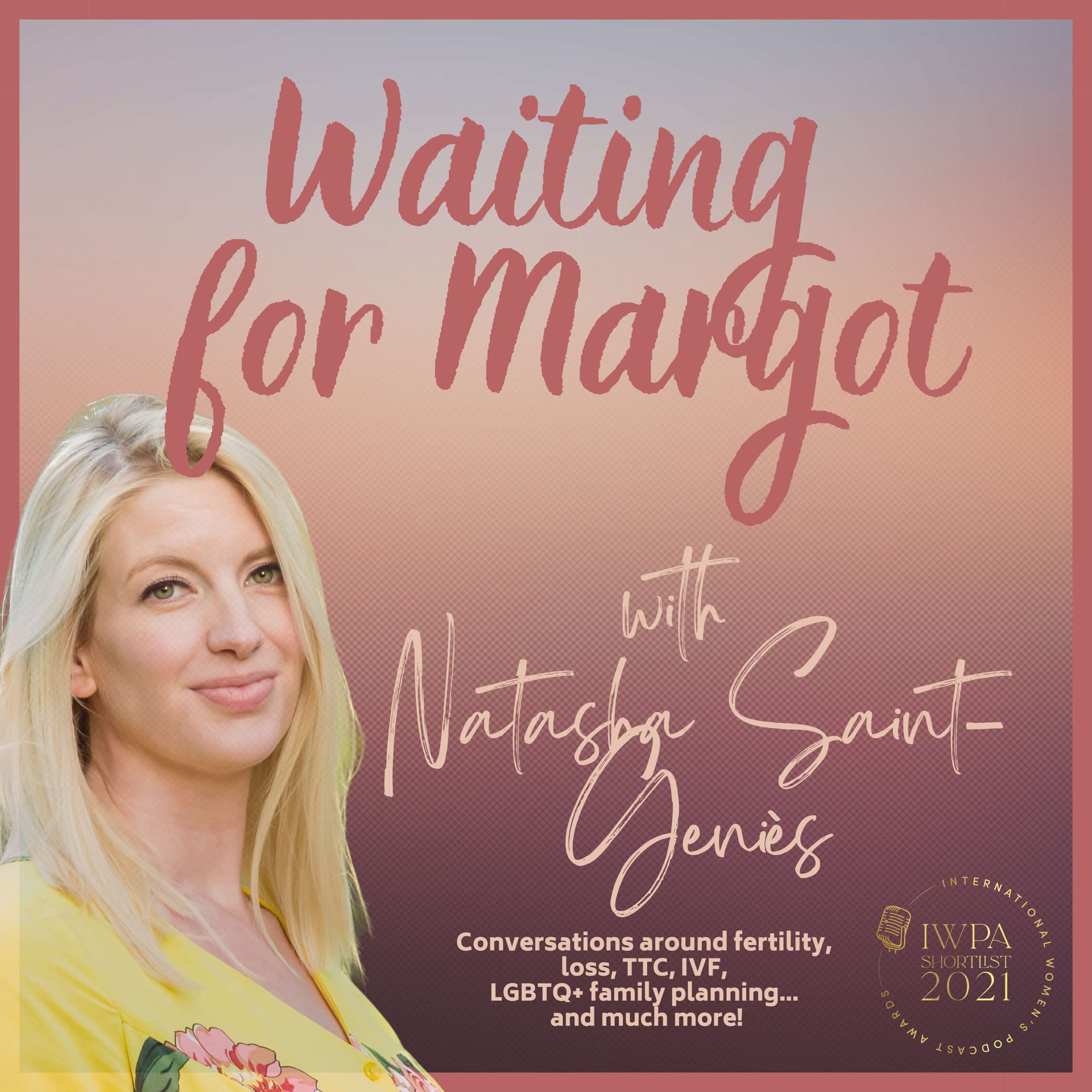 Waiting for Margot - Podcasts