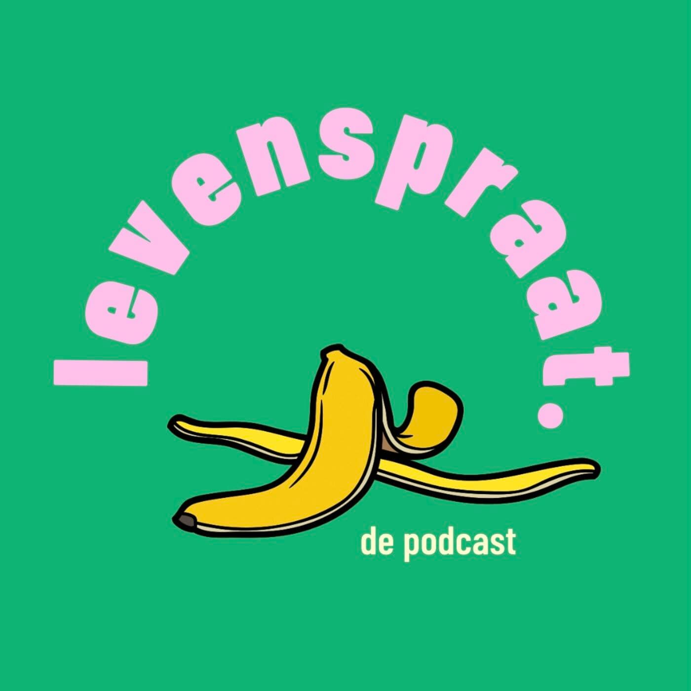 LEVENSPRAAT - Podcasts
