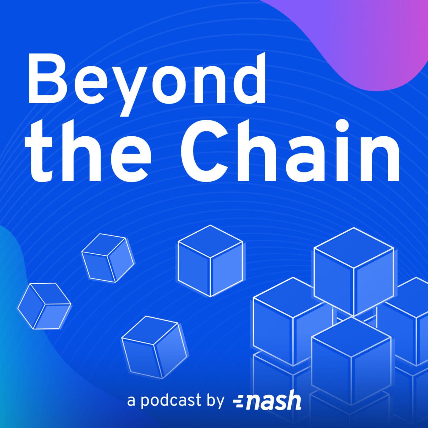Beyond the Chain - Podcasts