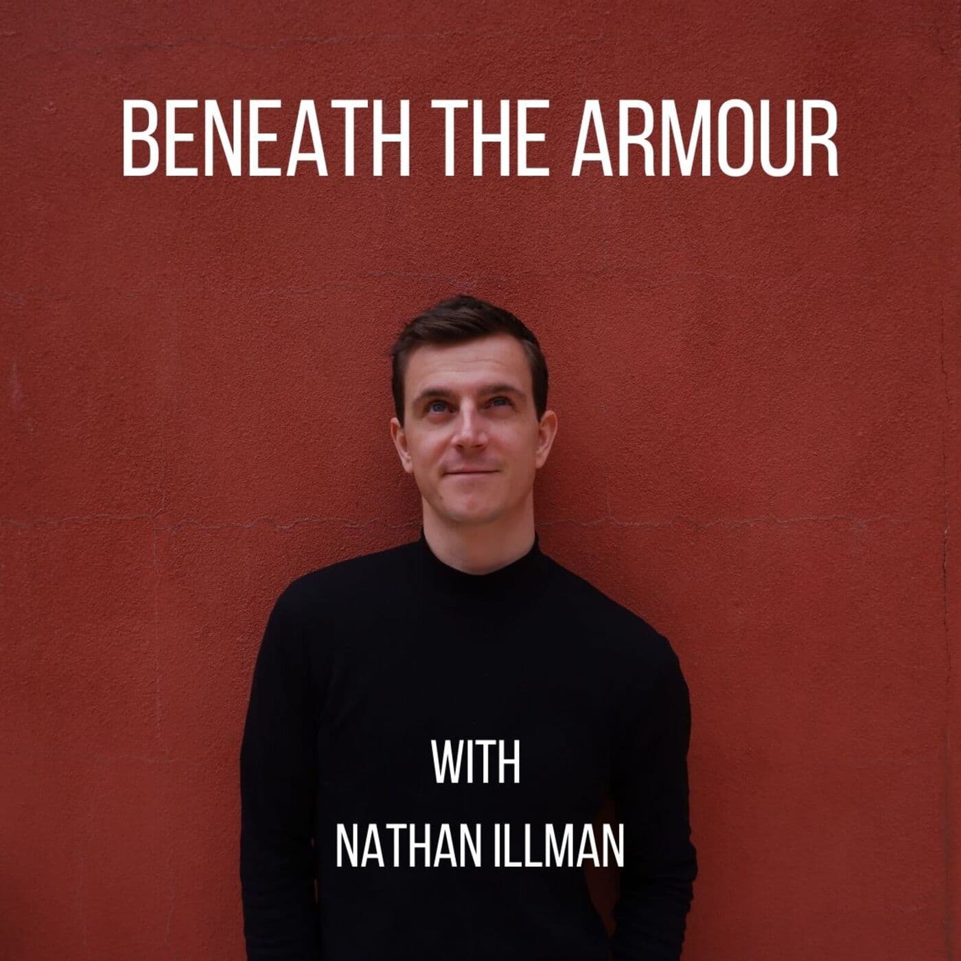 Beneath the Armour - Podcasts