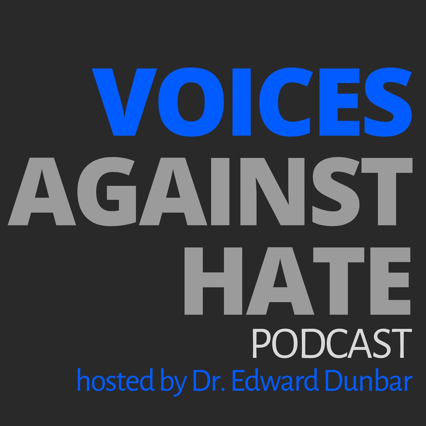 VOICES AGAINST HATE - Podcasts