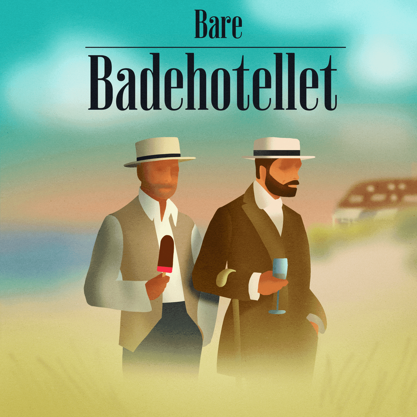 Bare Badehotellet - Podcasts