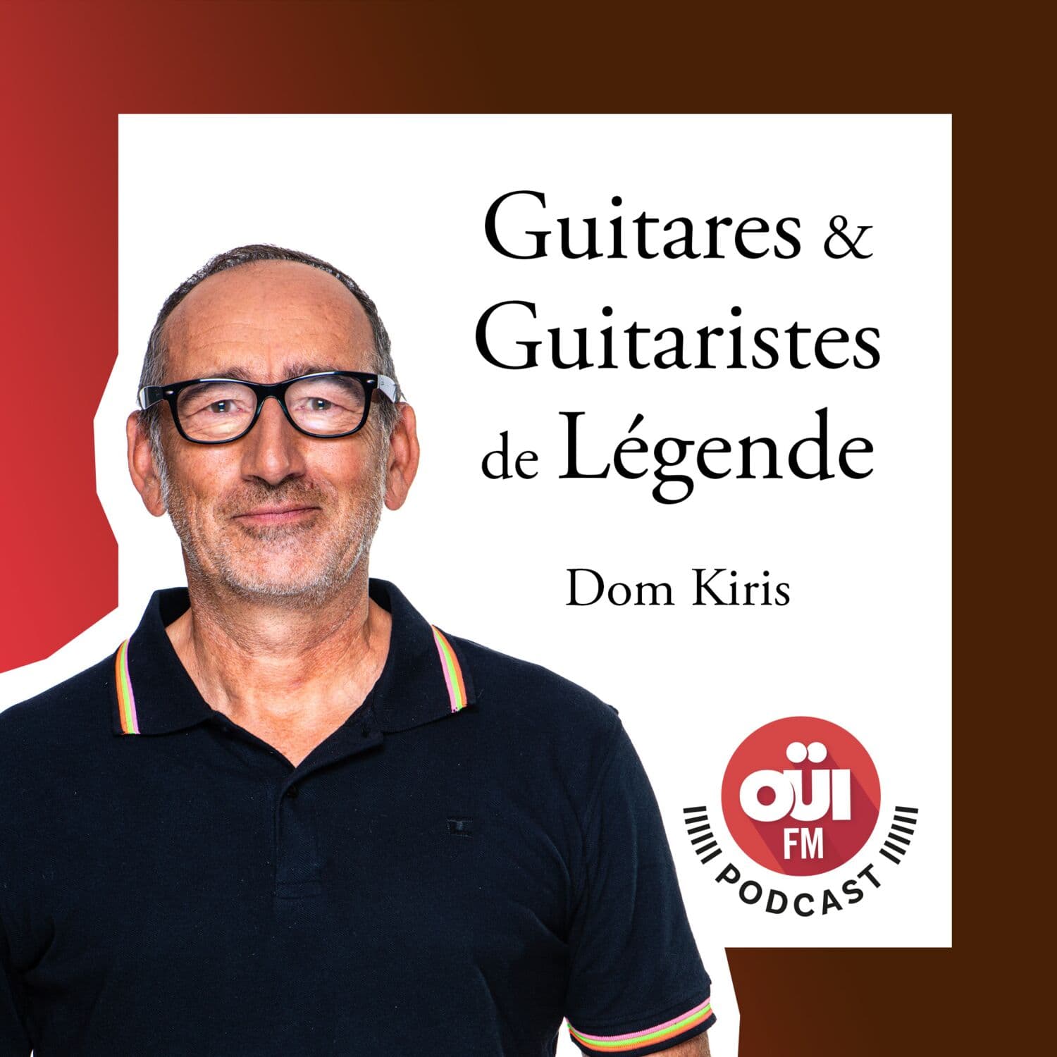 Guitares et guitaristes de légende - Podcasts