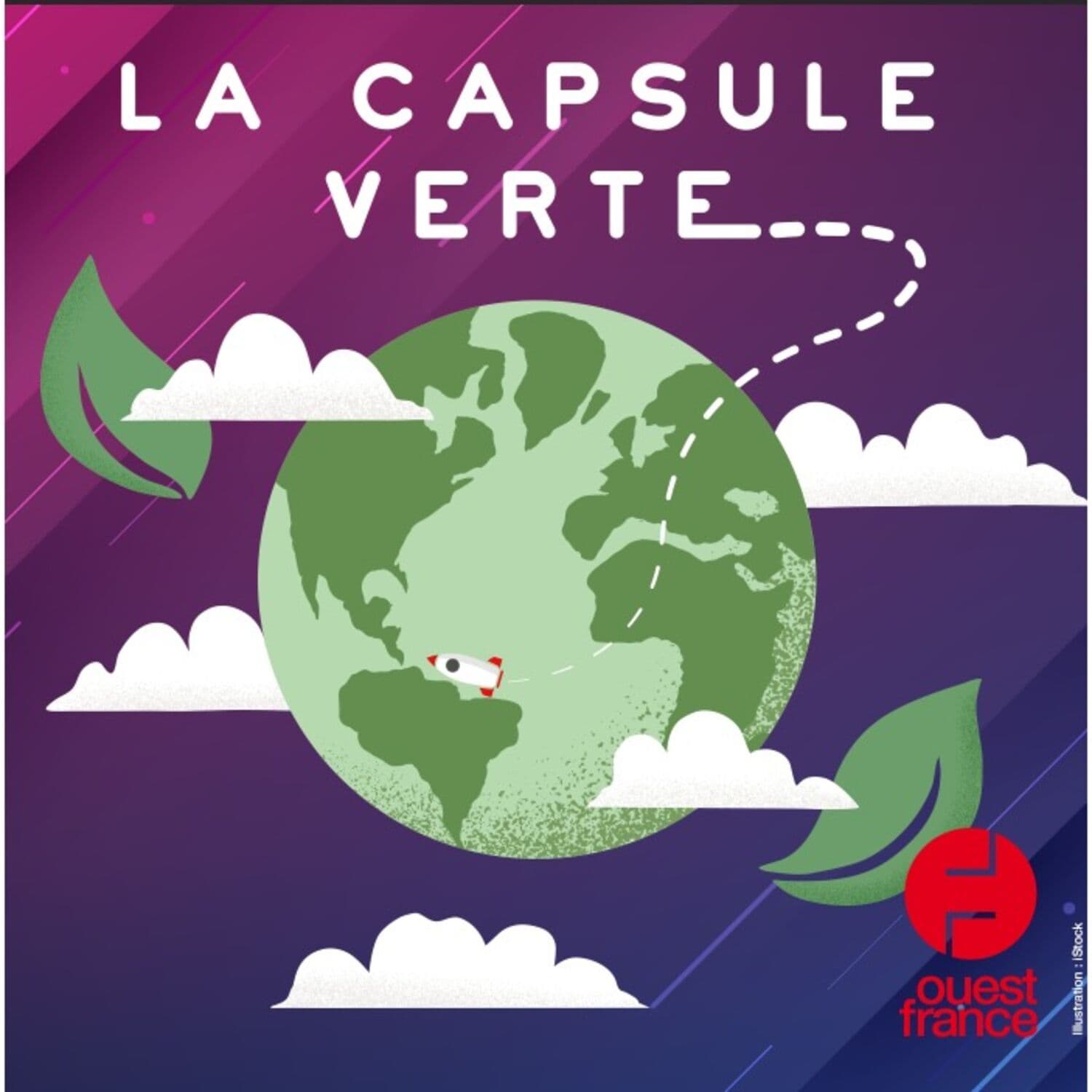 La capsule verte - Podcasts