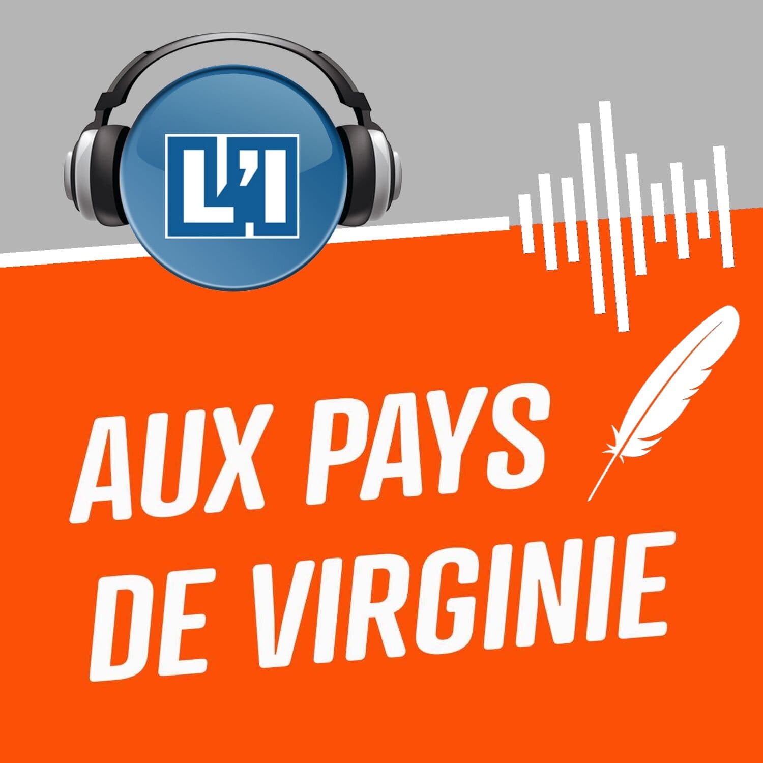 Aux Pays de Virginie - Podcasts