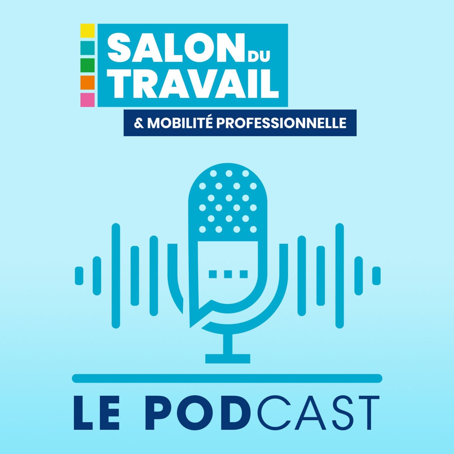 Salon du Travail 2024 : Le podcast ! - Podcasts