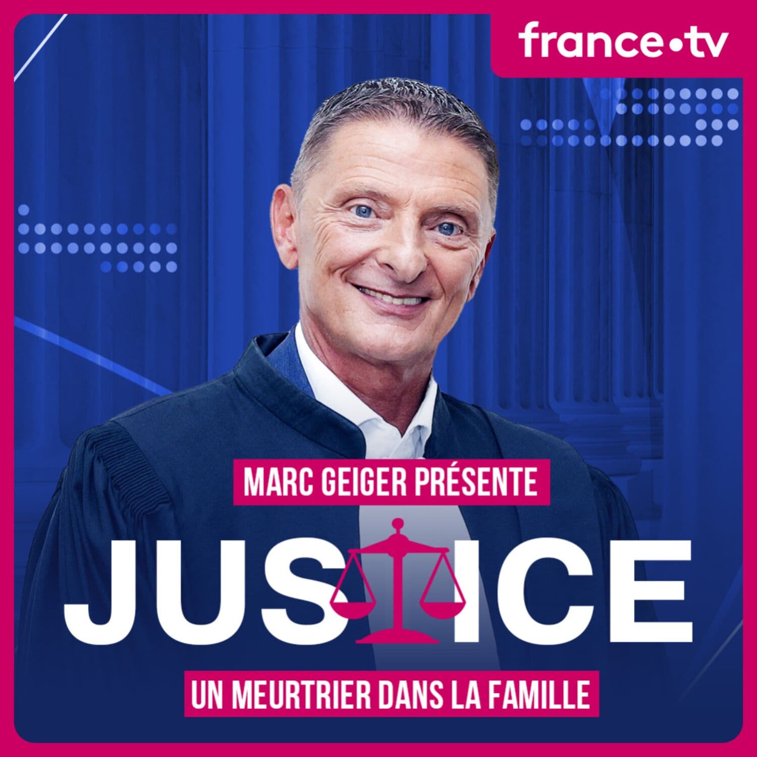 Marc Geiger : Justice - Podcasts