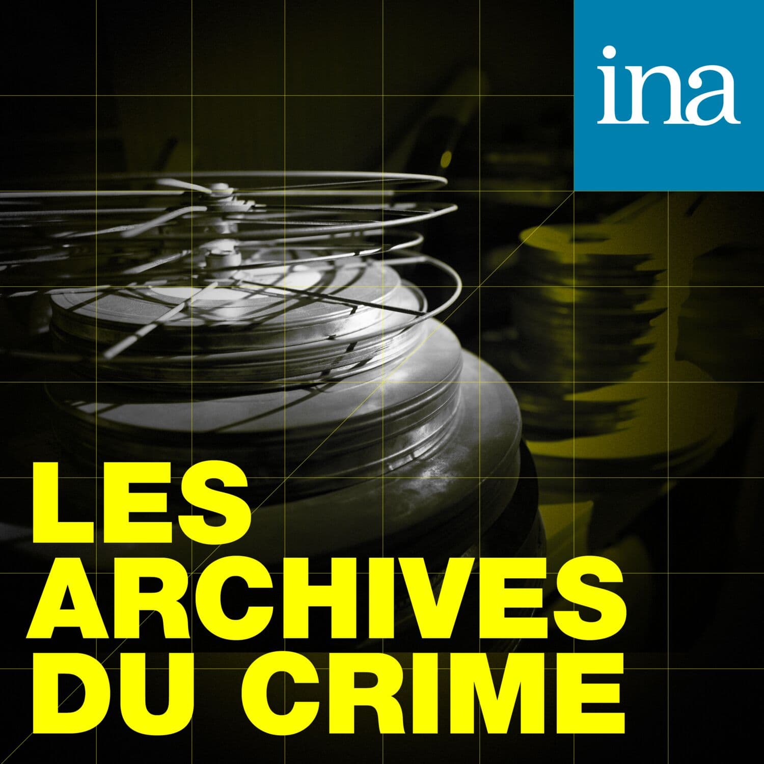 Les Archives du crime - Podcasts